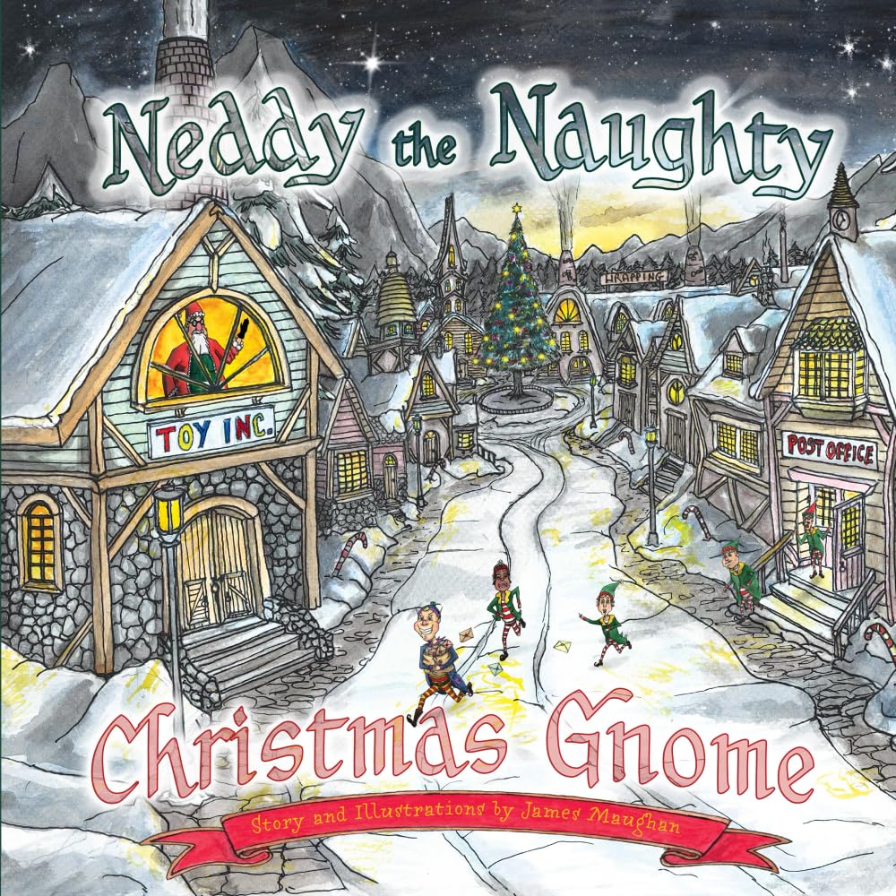 Neddy the Naughty Christmas Gnome