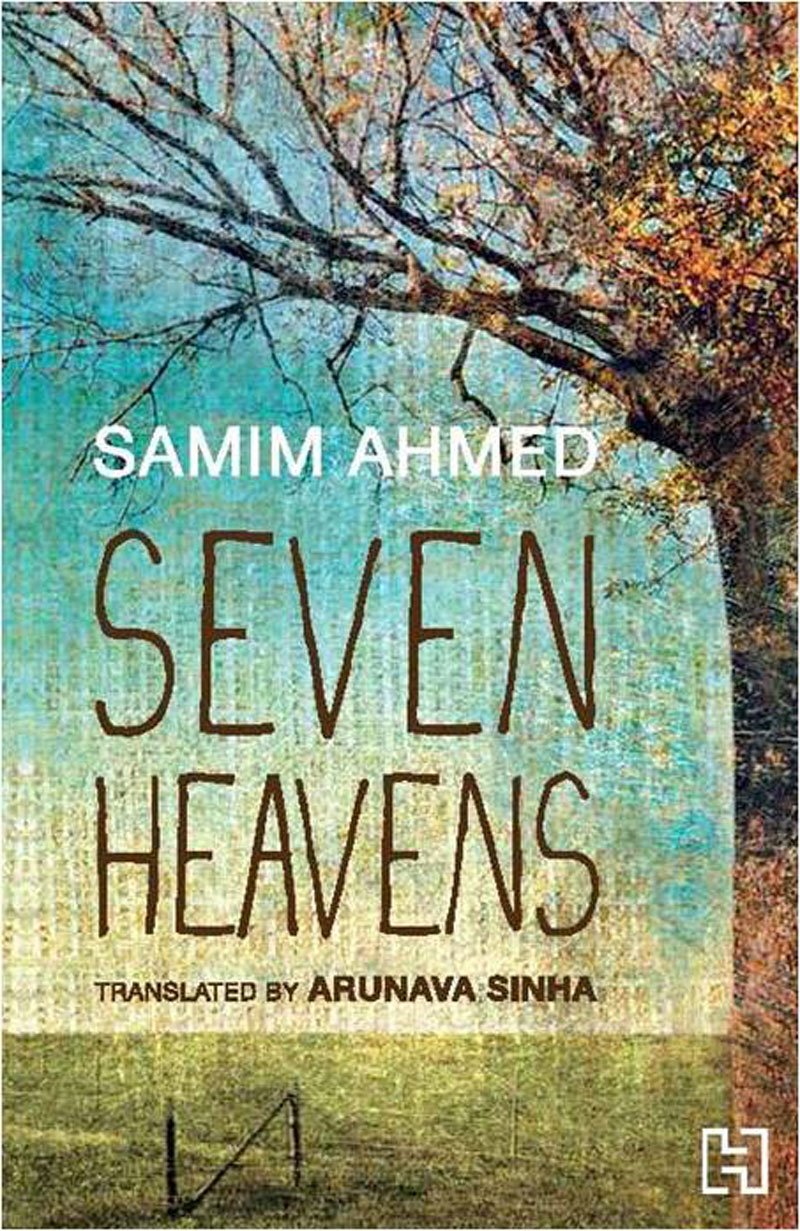 Seven Heavens [Paperback] Samim Ahmed and Arunava Sinha