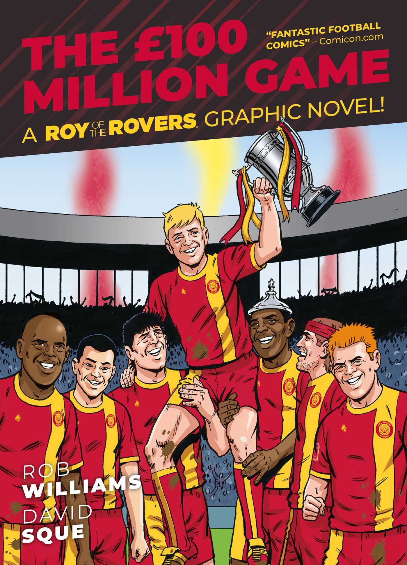 Roy of the Rovers: The 100 Million Game : Volume 8