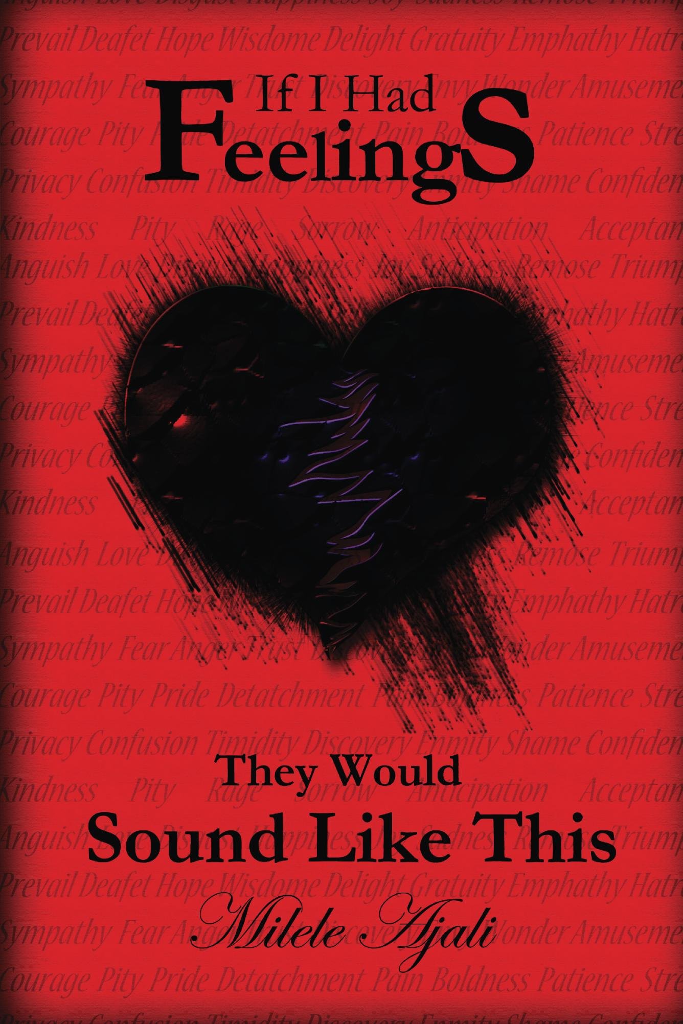 If I Had Feelings, They Would Sound Like This