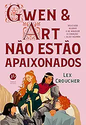 Gwen e Art não estão apaixonados