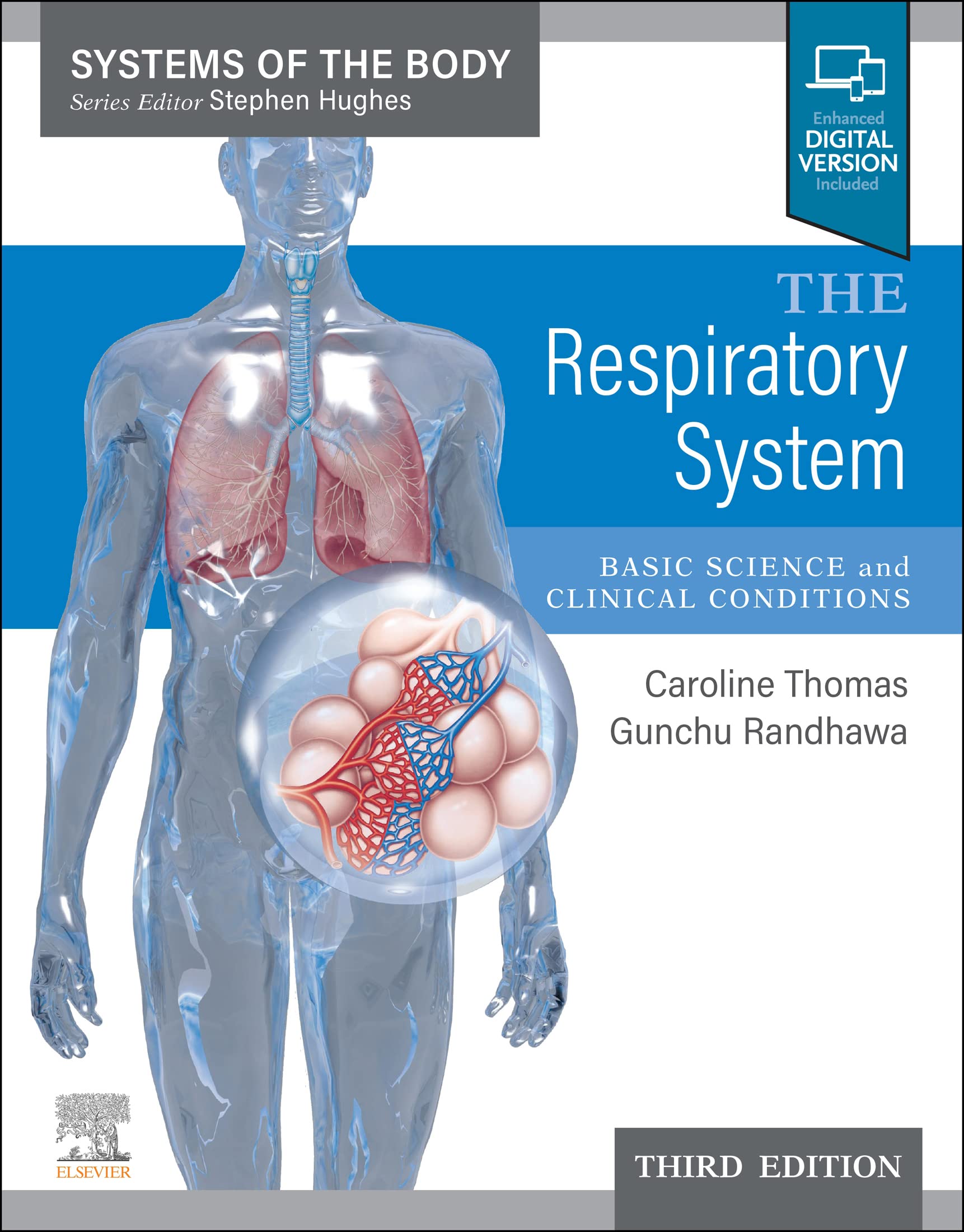 The Respiratory System E-Book: Basic science and clinical conditions (Systems of the Body)