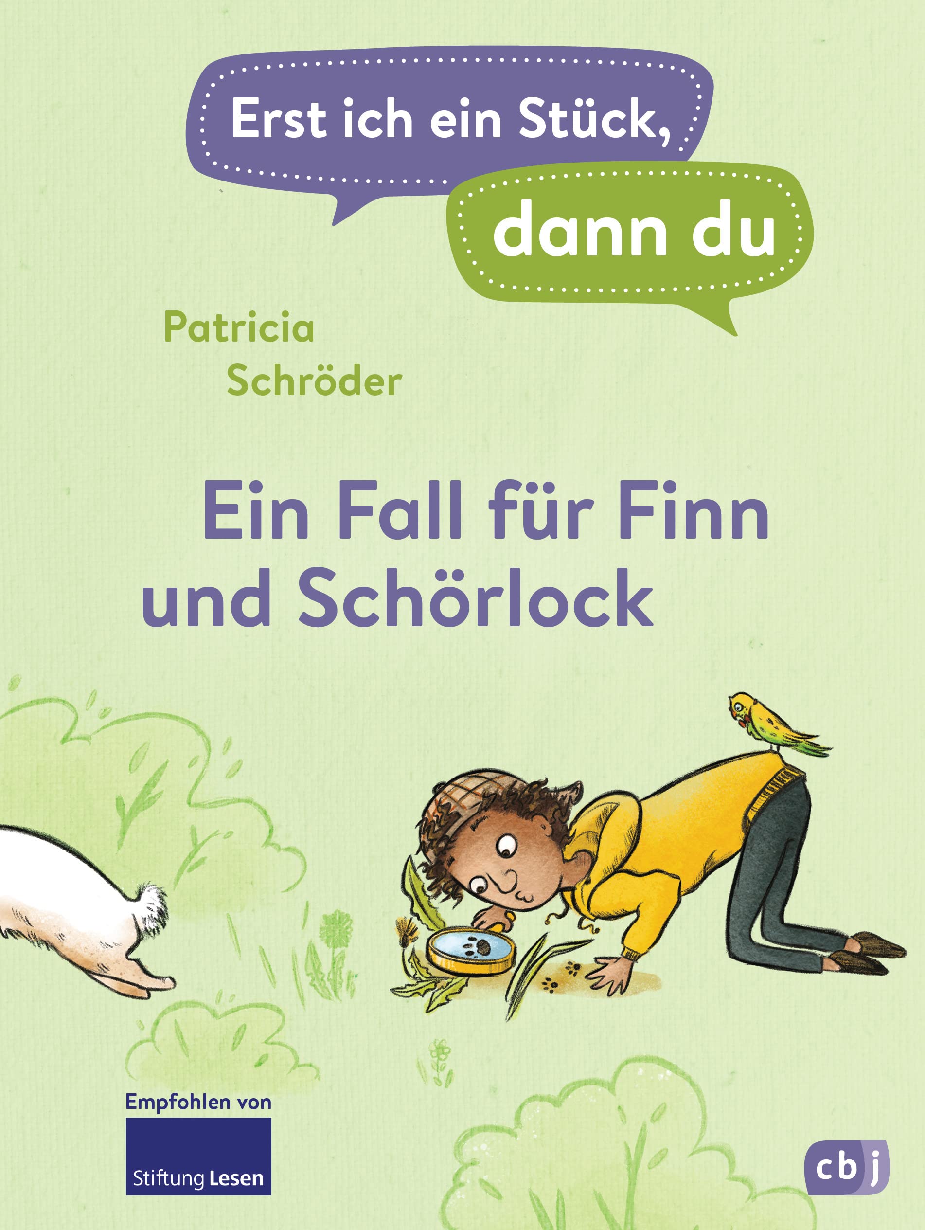 Erst ich ein Stück, dann du! - Ein Fall für Finn und Schörlock: Für das gemeinsame Lesenlernen ab der 1. Klasse