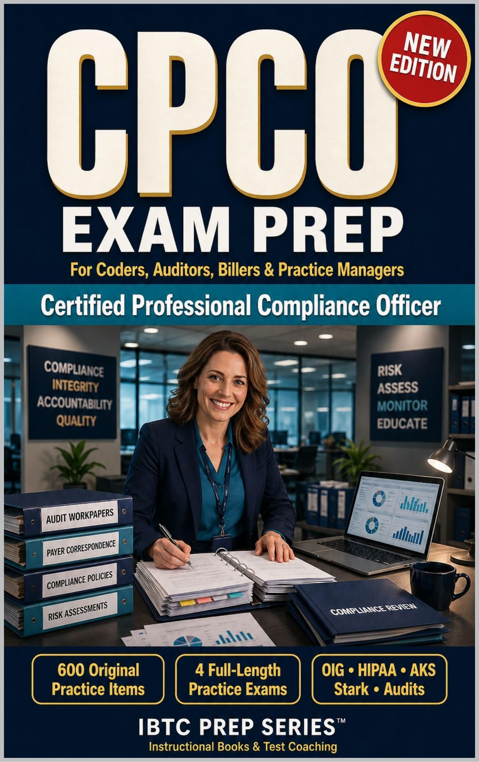 CPCO Exam Prep for Coders, Auditors, Billers, and Practice Managers: Certified Professional Compliance Officer Prep for Law, Audit, OIG, and Risk Decisions (English Edition)