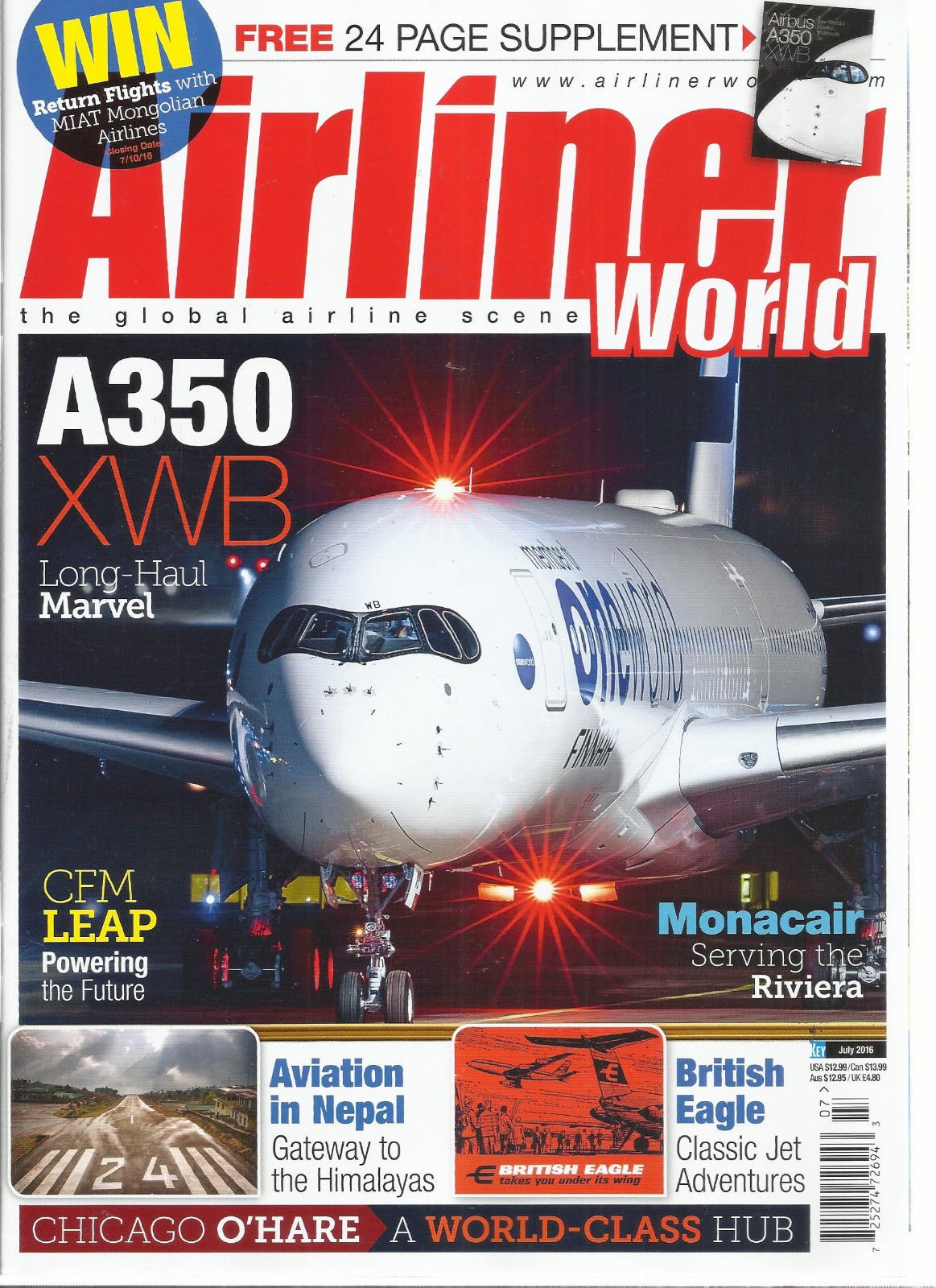 AIRLINER WORLD, JULY, 2016 (THE GLOBAL AIRLINE SCENE) A350 XWB LONG-HAUL MARVEL