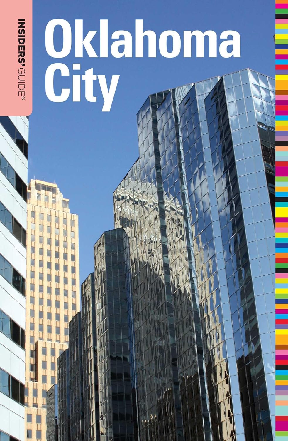 Insiders' Guide® to Oklahoma City (Insiders' Guide Series)      Kindle Edition