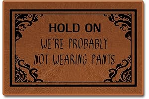 Not Wearing Pants Doormat: Great for Doors, Floors, and Entrances