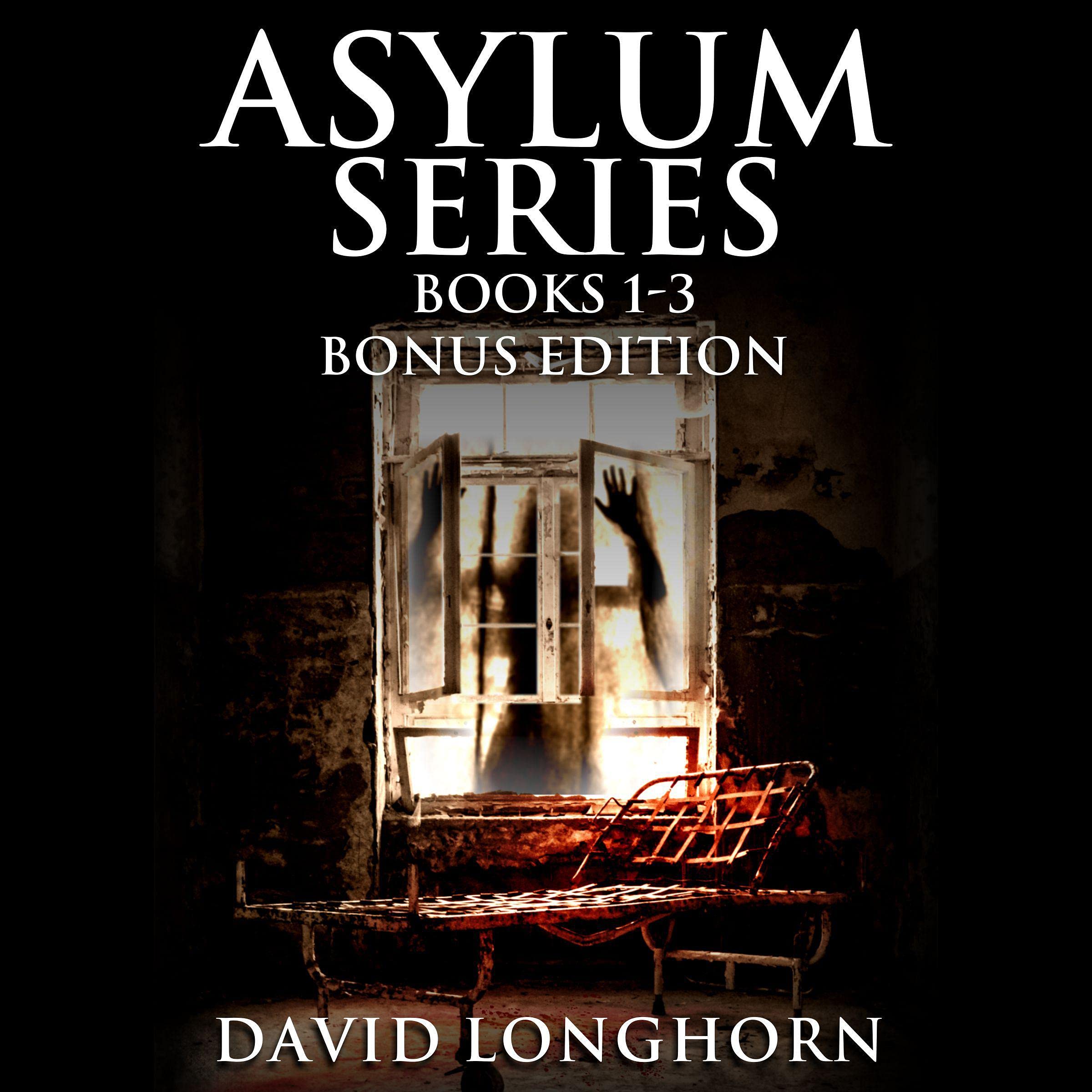 Cover art for Asylum Series, Books 1 - 3 Bonus Edition