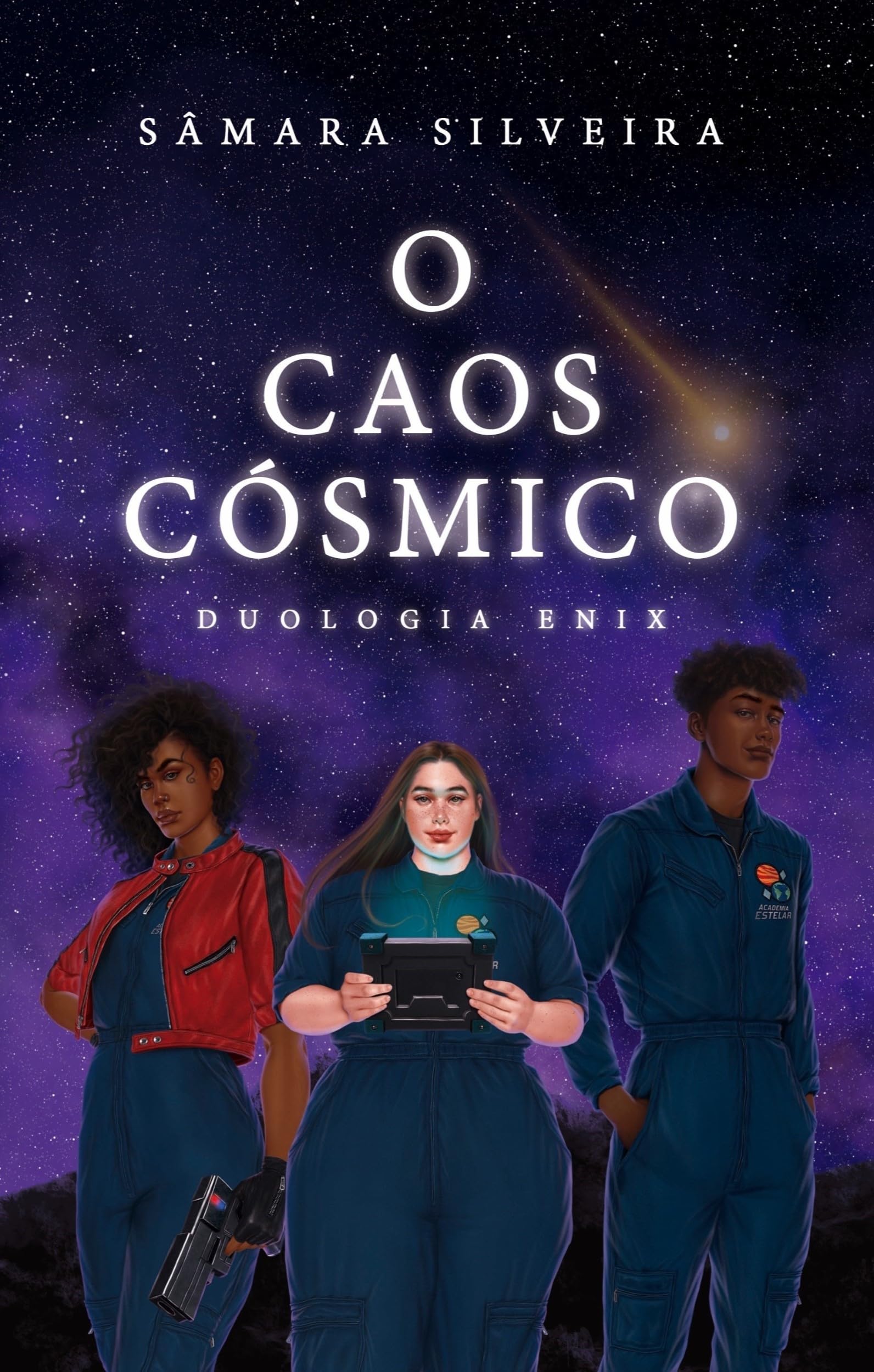 O Caos Cósmico: (Vol. 1 Duologia Enix)