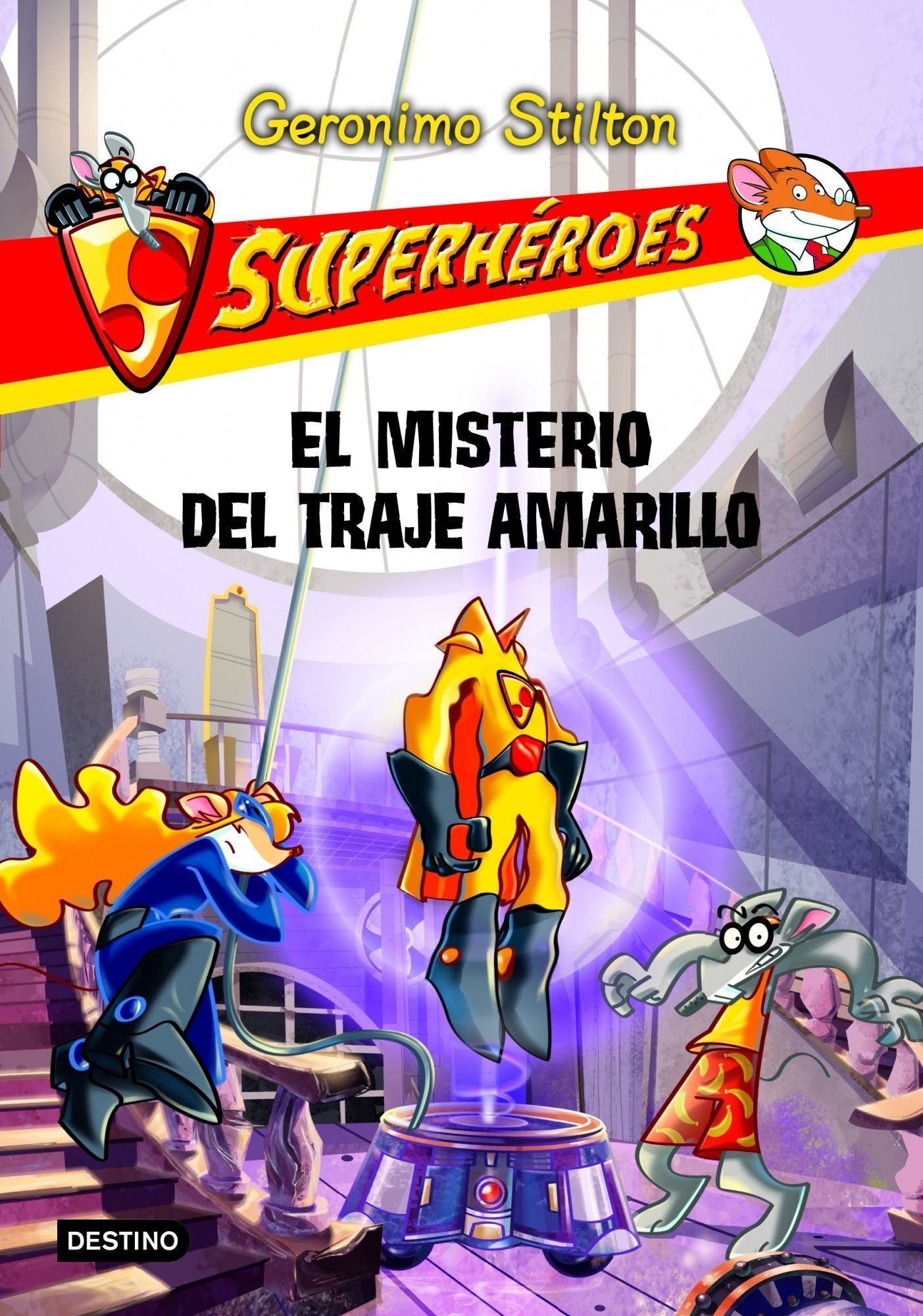 El misterio del traje amarillo / The Mystery of the Yellow Suit: Superhéroes 6 (Geronimo Stilton)
