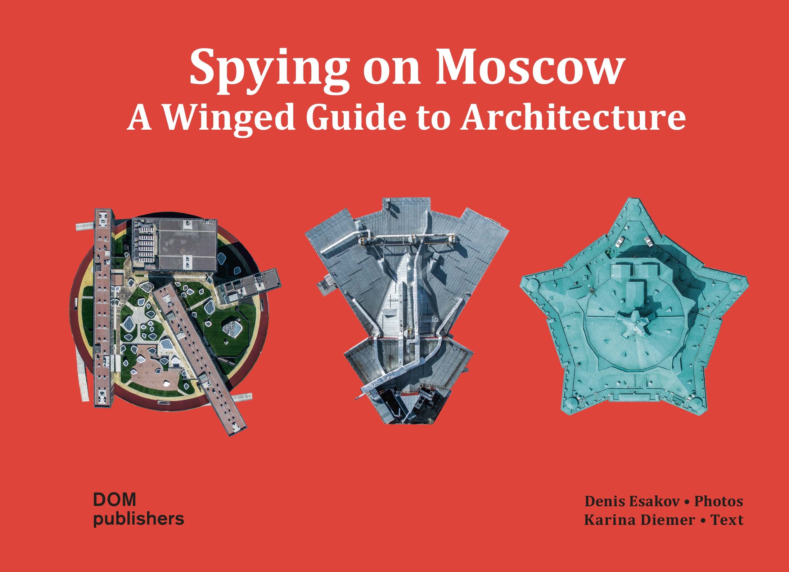 Spying on Moscow livre histoire espionnage guerre froide