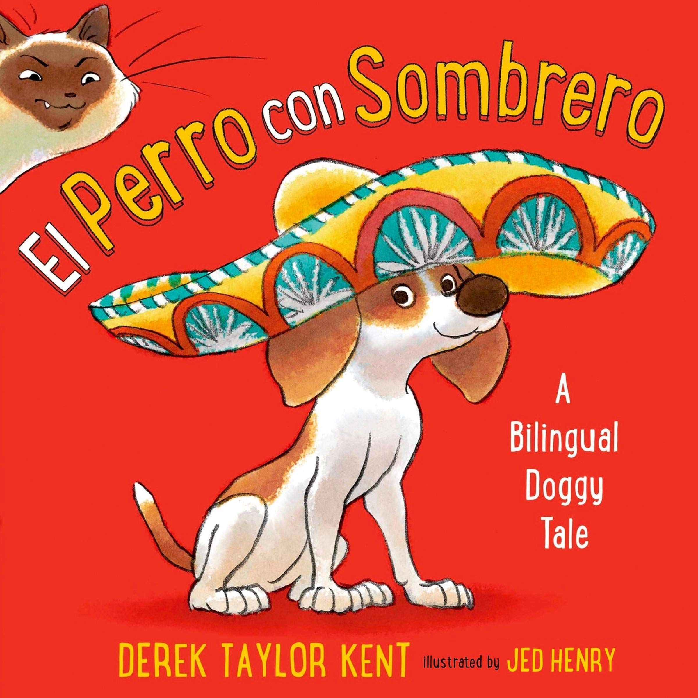 El Perro con Sombrero [The Dog with a Hat]