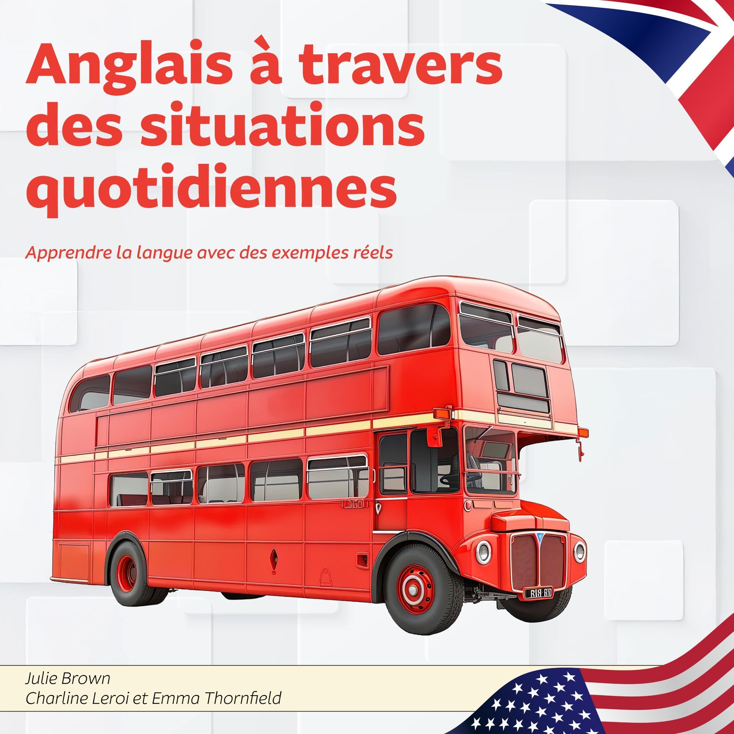 Anglais à travers des situations quotidiennes