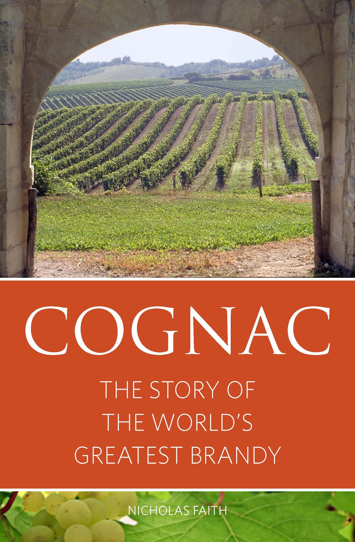 Buy Cognac: The story of the world's greatest brandy — BookShops.in