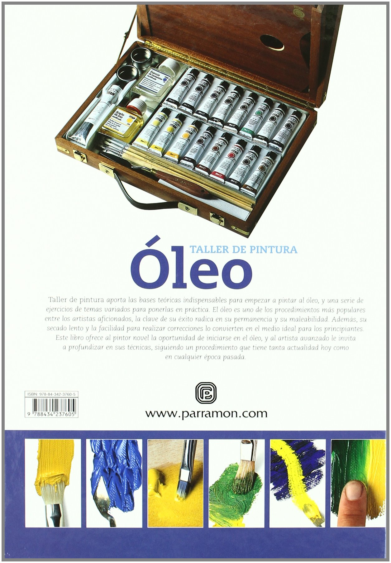 Óleo para aprender a pintar paso a paso (Taller de pintura)