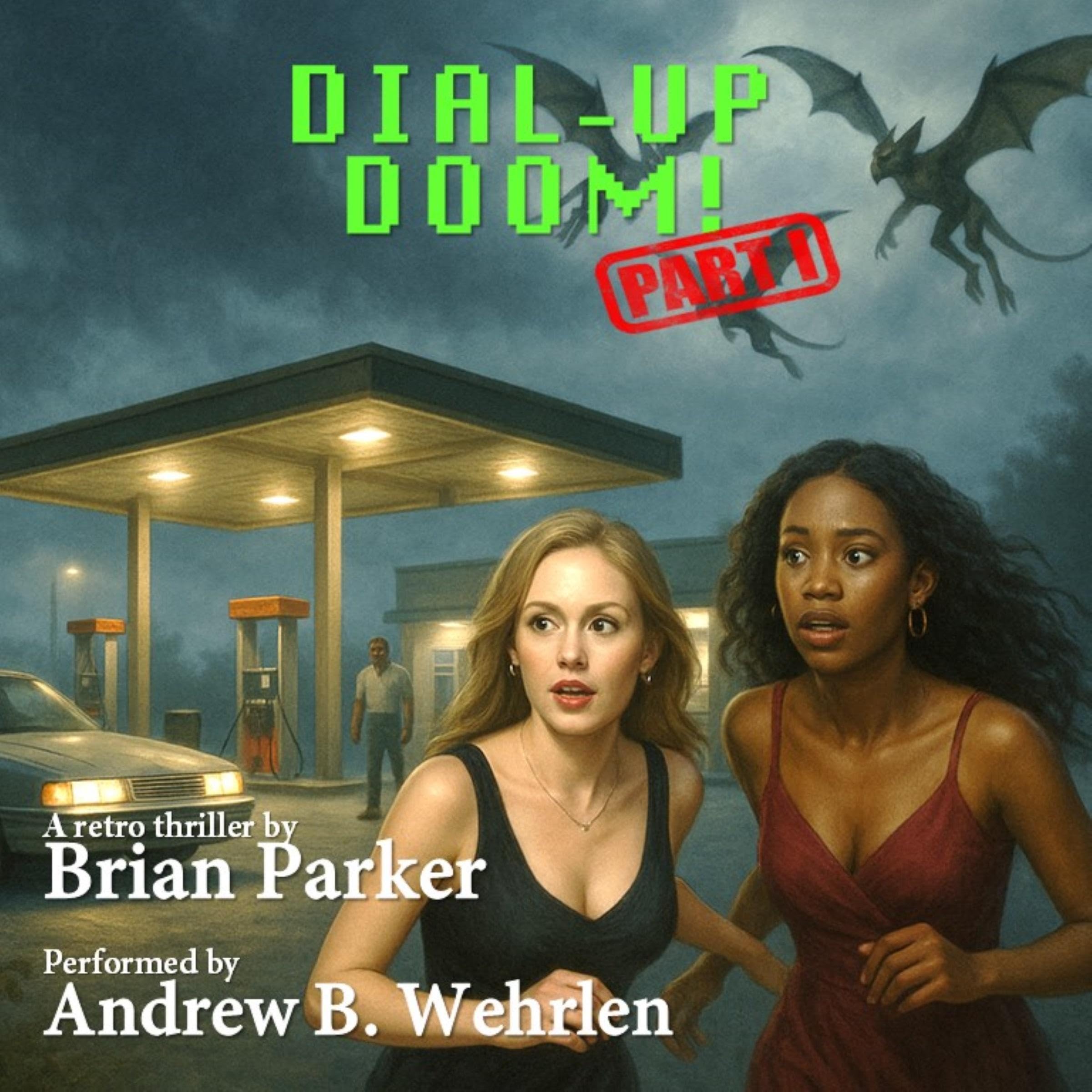 Cover art for Dial-Up Doom!, Part One