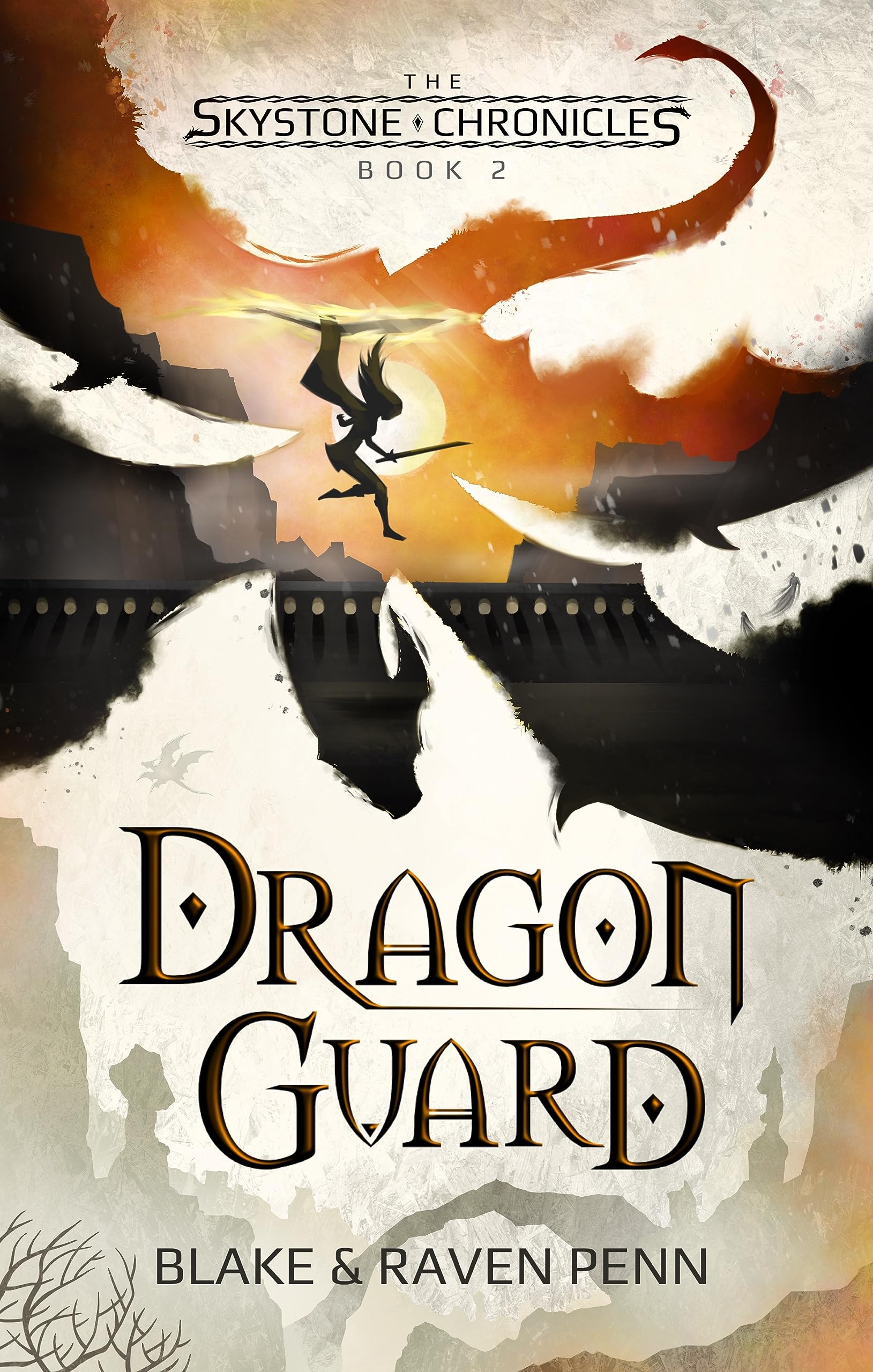 The Skystone Chronicles Book 2: Dragon Guard