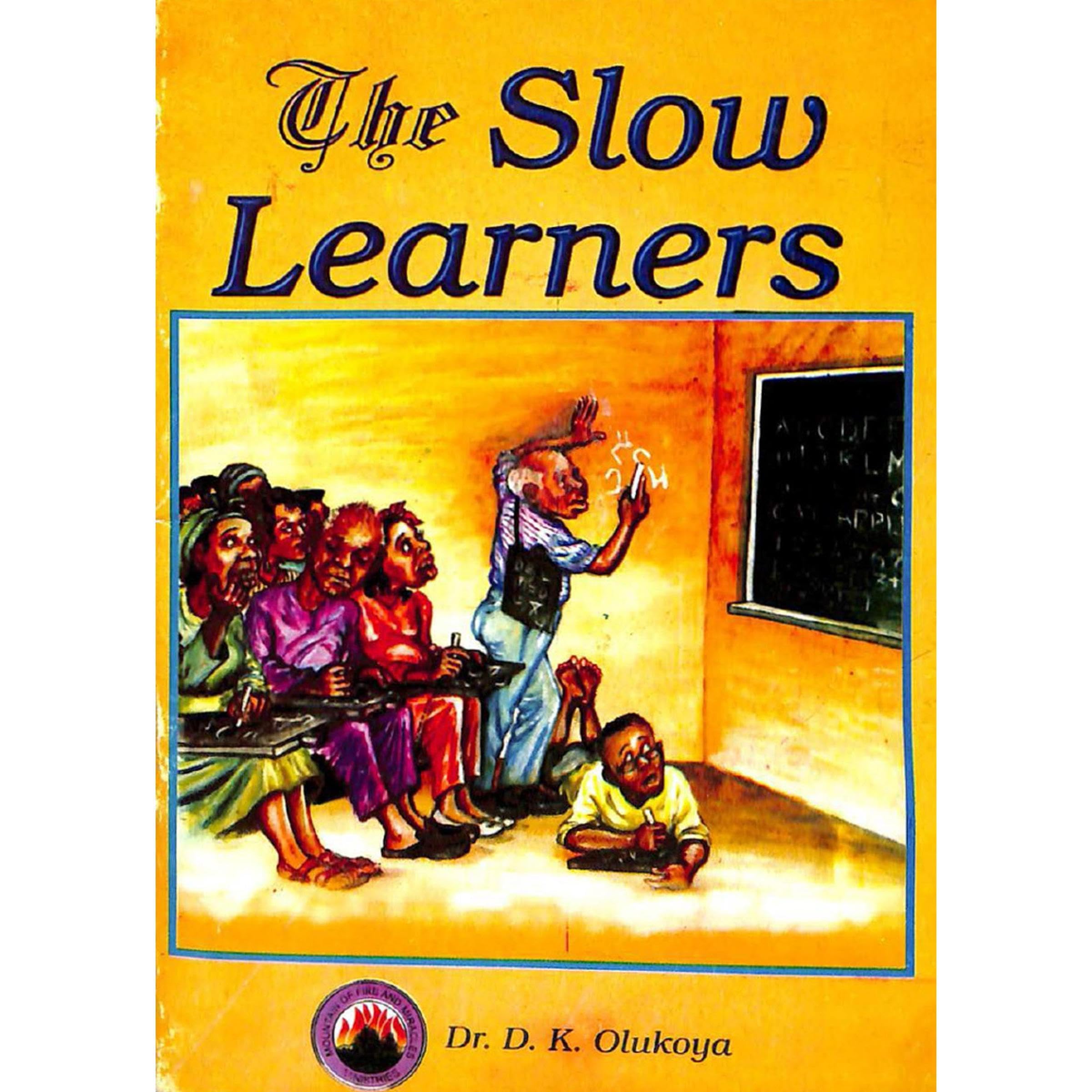 The Slow Learners