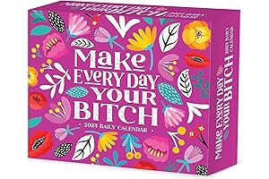 Make Every Day Your Bitch 2024 Calendar