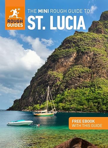 The Mini Rough Guide to St. Lucia (Travel Guide with eBook) (Mini Rough Guides)