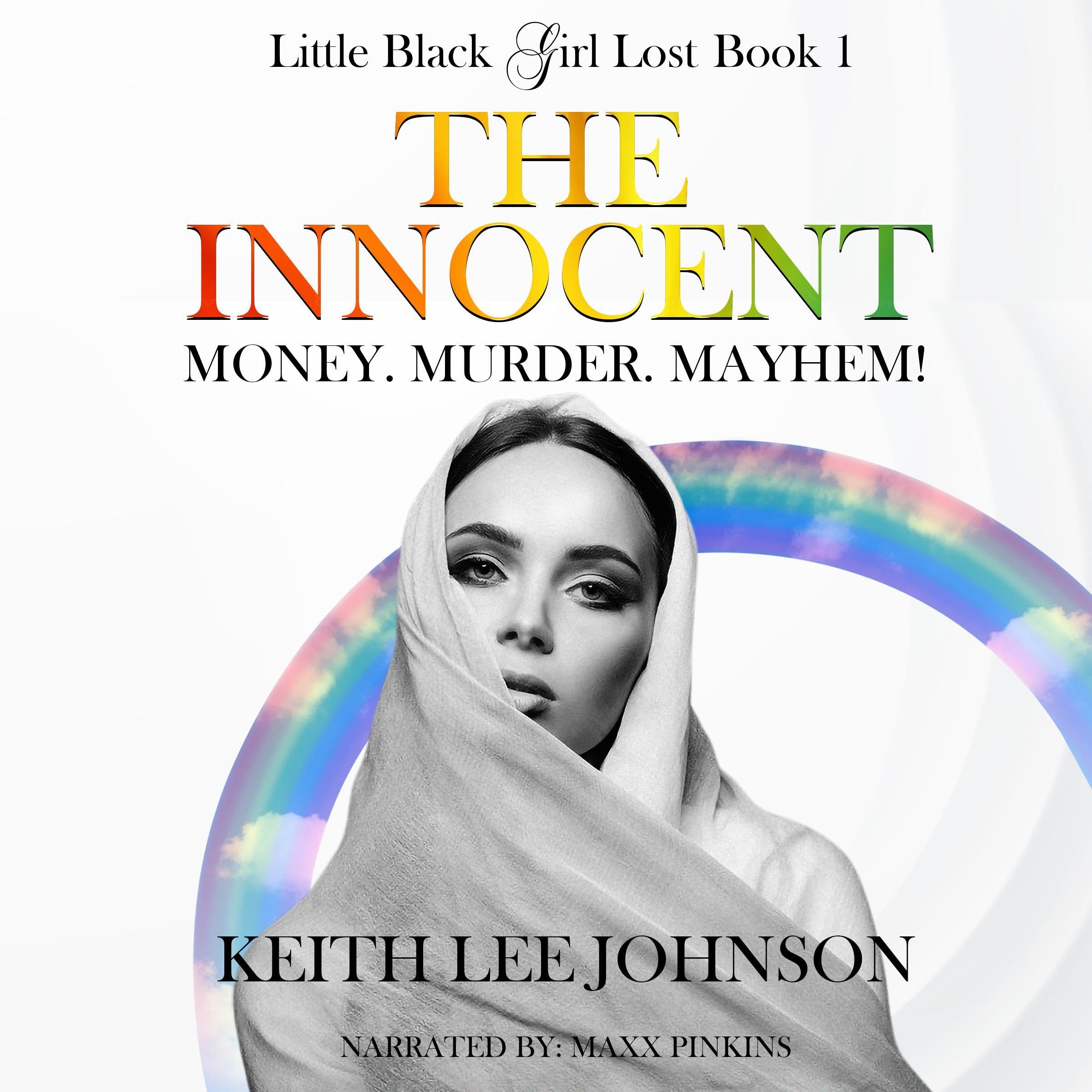 Little Black Girl Lost, Book 1: The Innocent