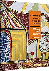 O caminho para a casa de barro