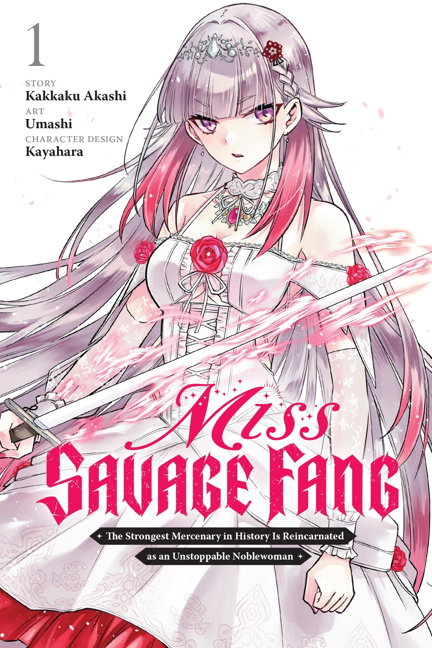 Miss Savage Fang, Vol. 1 (manga): The Strongest Mercenary in History Is Reincarnated