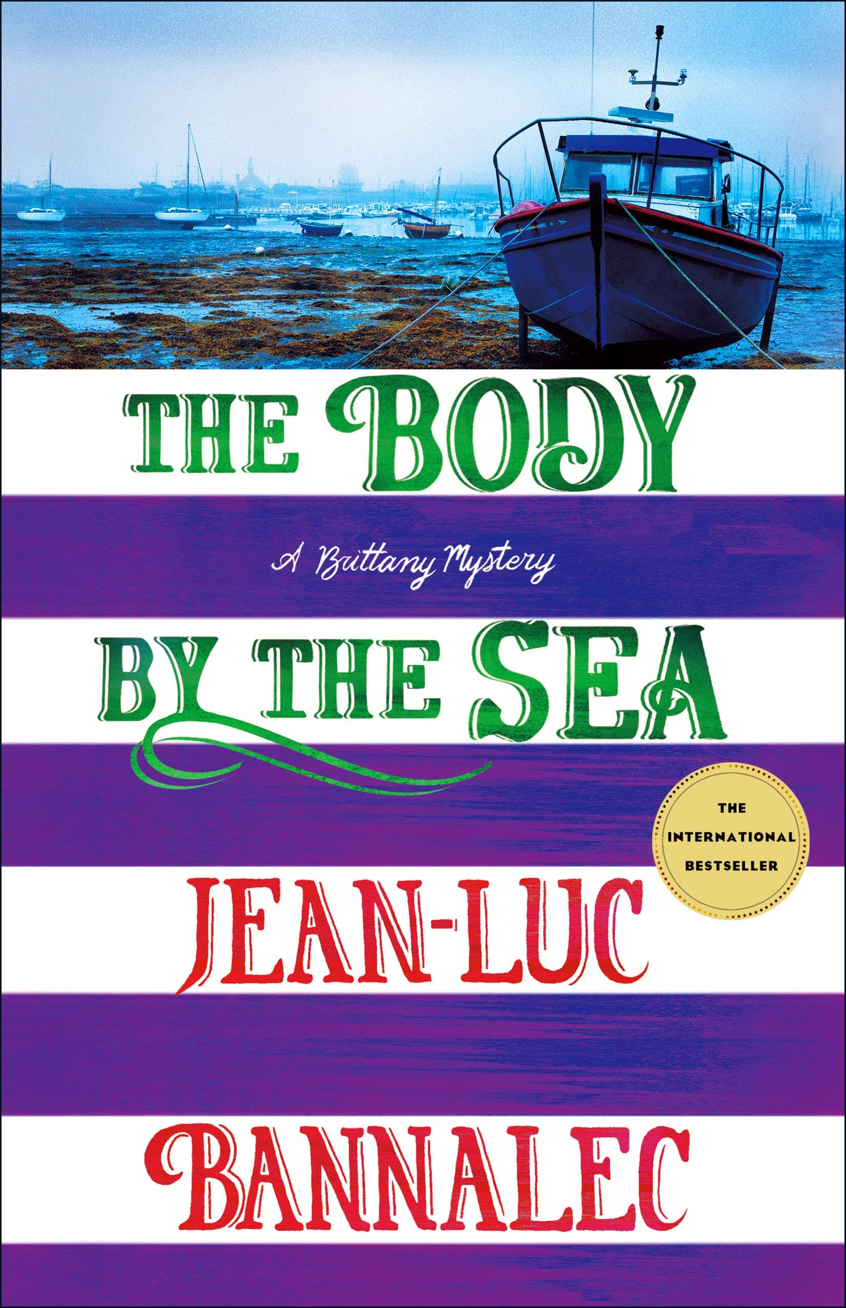 The Body by the Sea: A Brittany Mystery (Brittany Mystery Series Book 8)