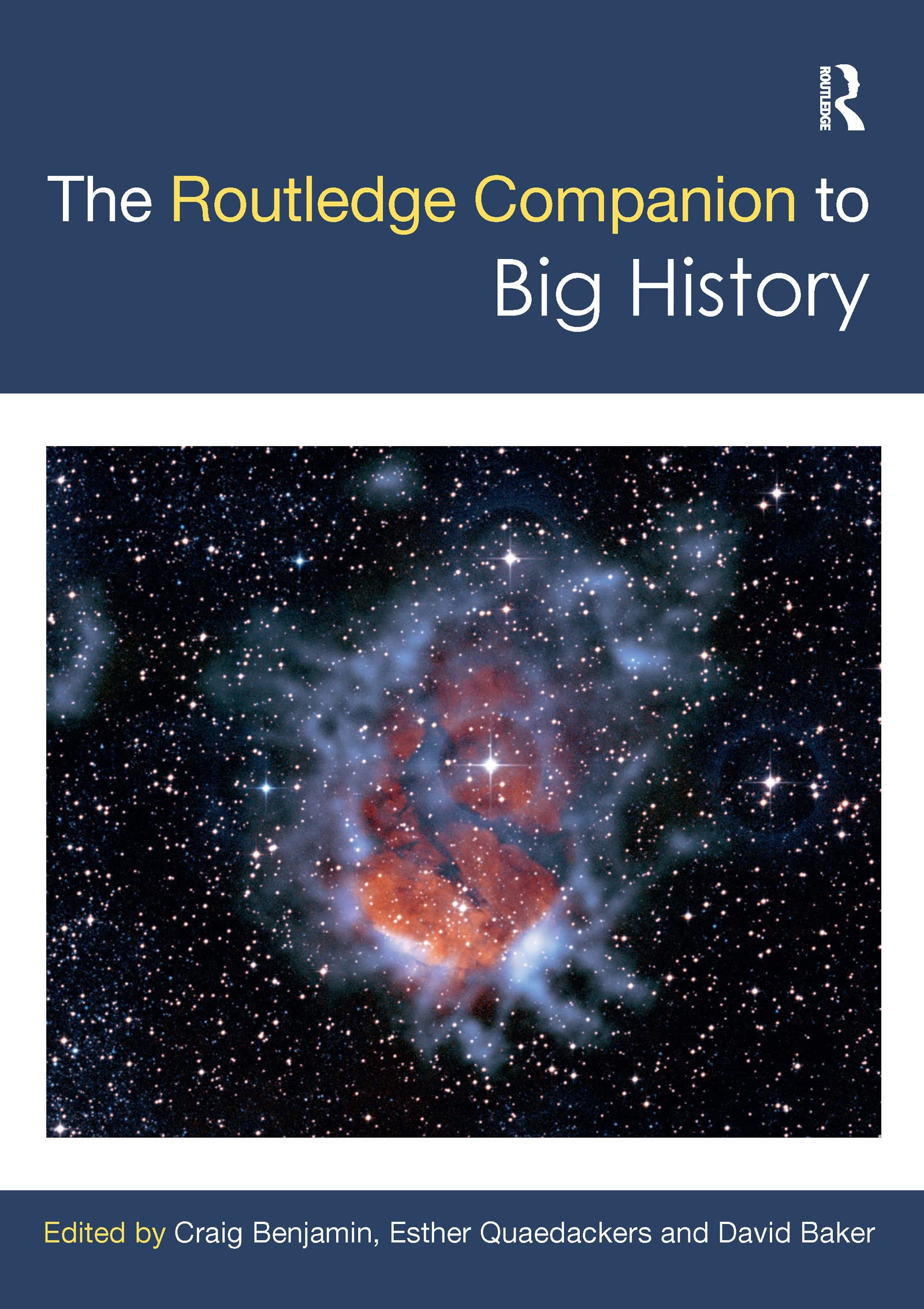 The Routledge Companion to Big History (Routledge Companions)