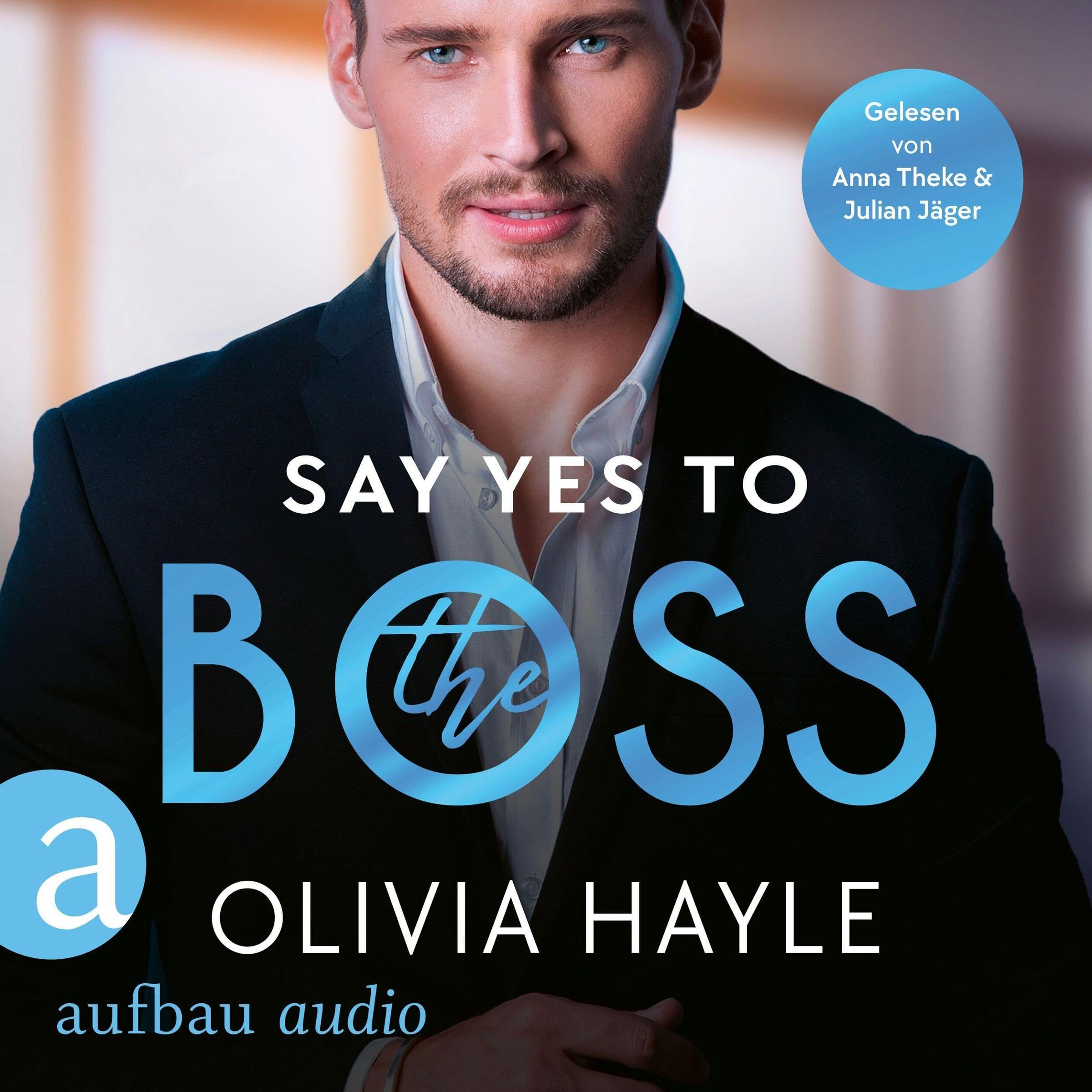 Say Yes to the Boss (German Edition)