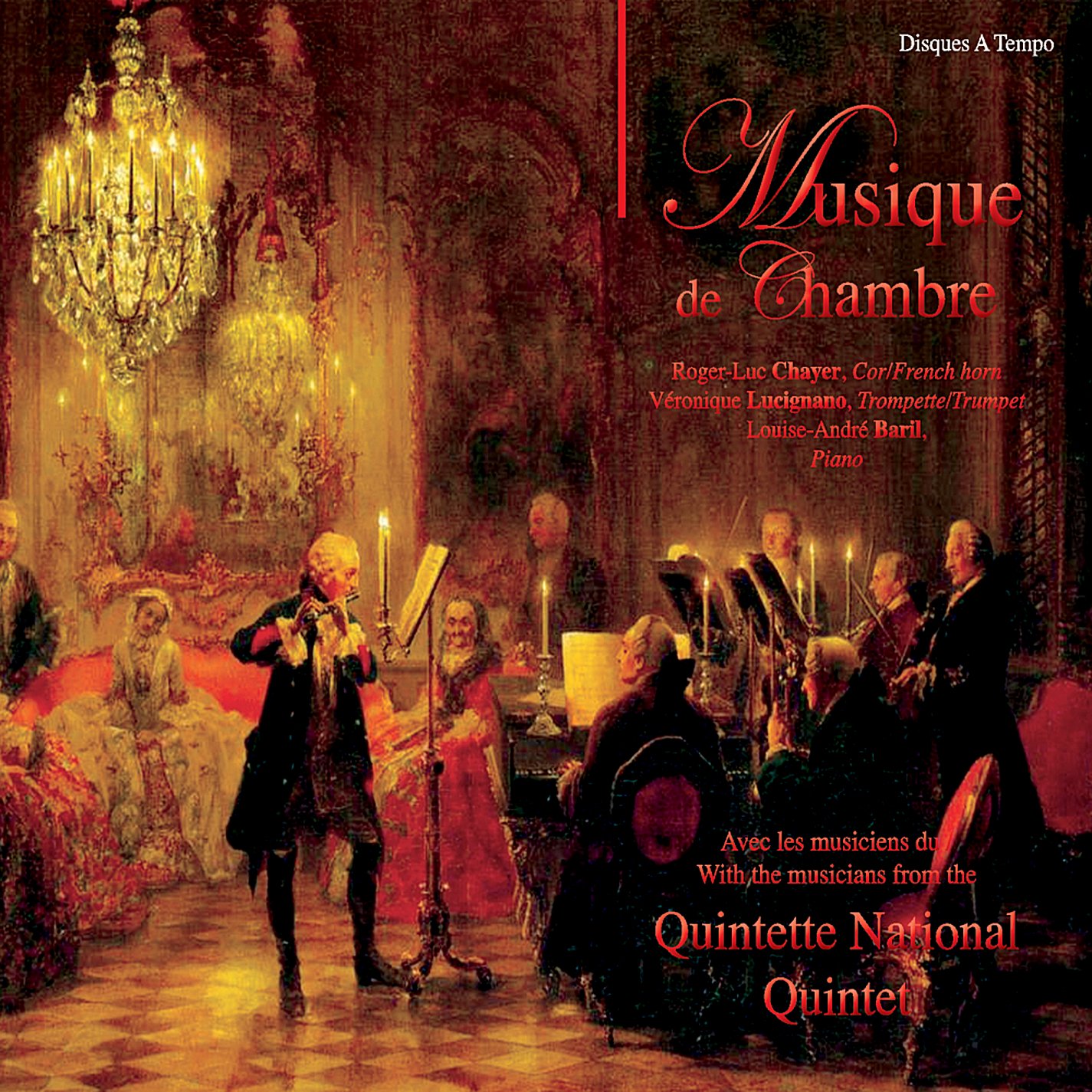 Musique de Chambre [Audio CD] Louise-Andr e Baril; Roger-Luc Chayer and V ronique Lucignano