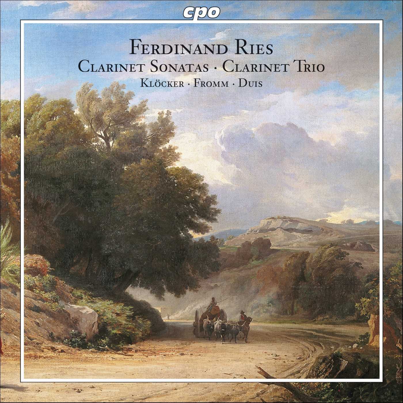 RIES: Clarinet Sonatas, Op. 29 and 169 / Clarinet Trio, Op. 28