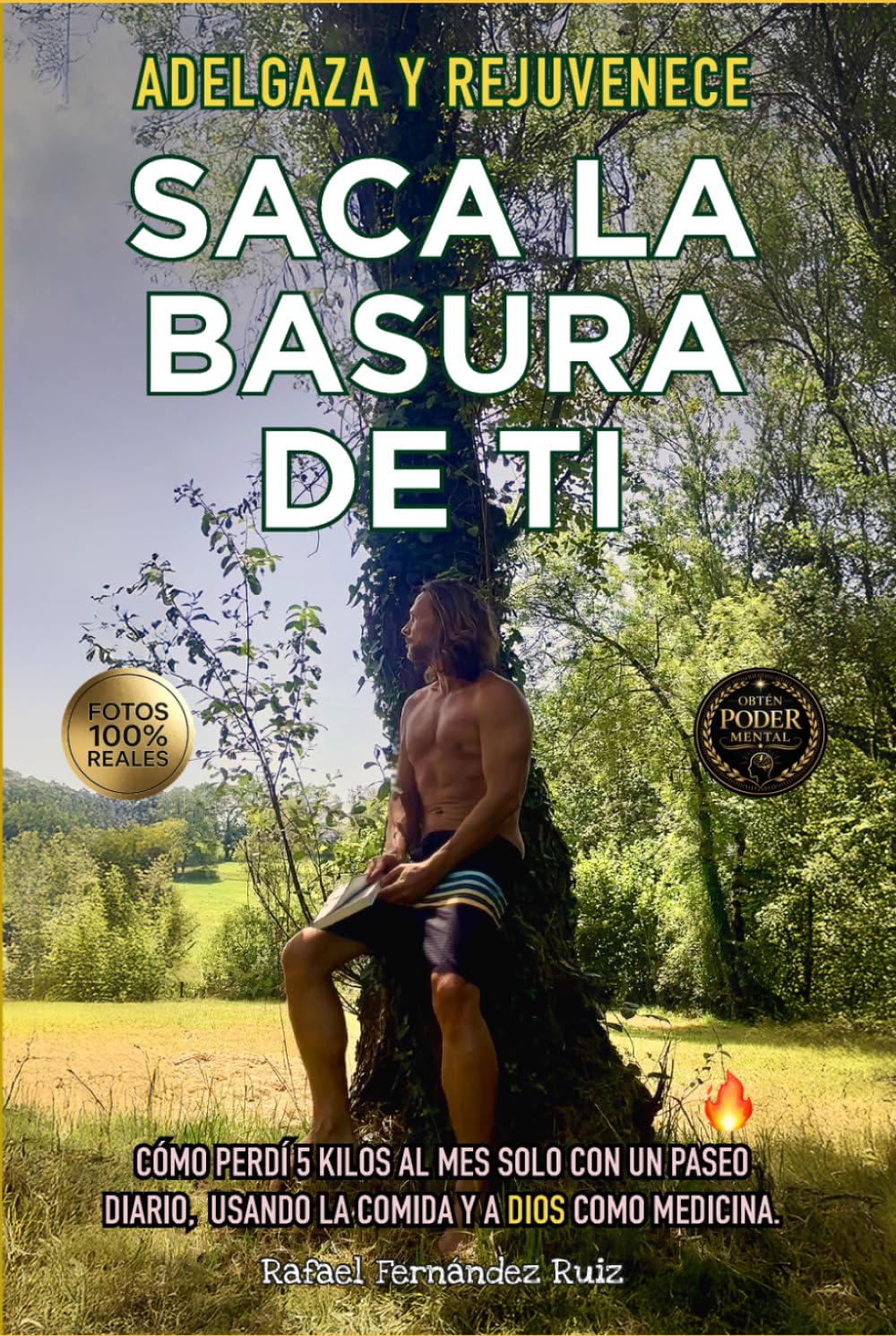 Saca la basura de ti: Adelgaza y rejuvenece