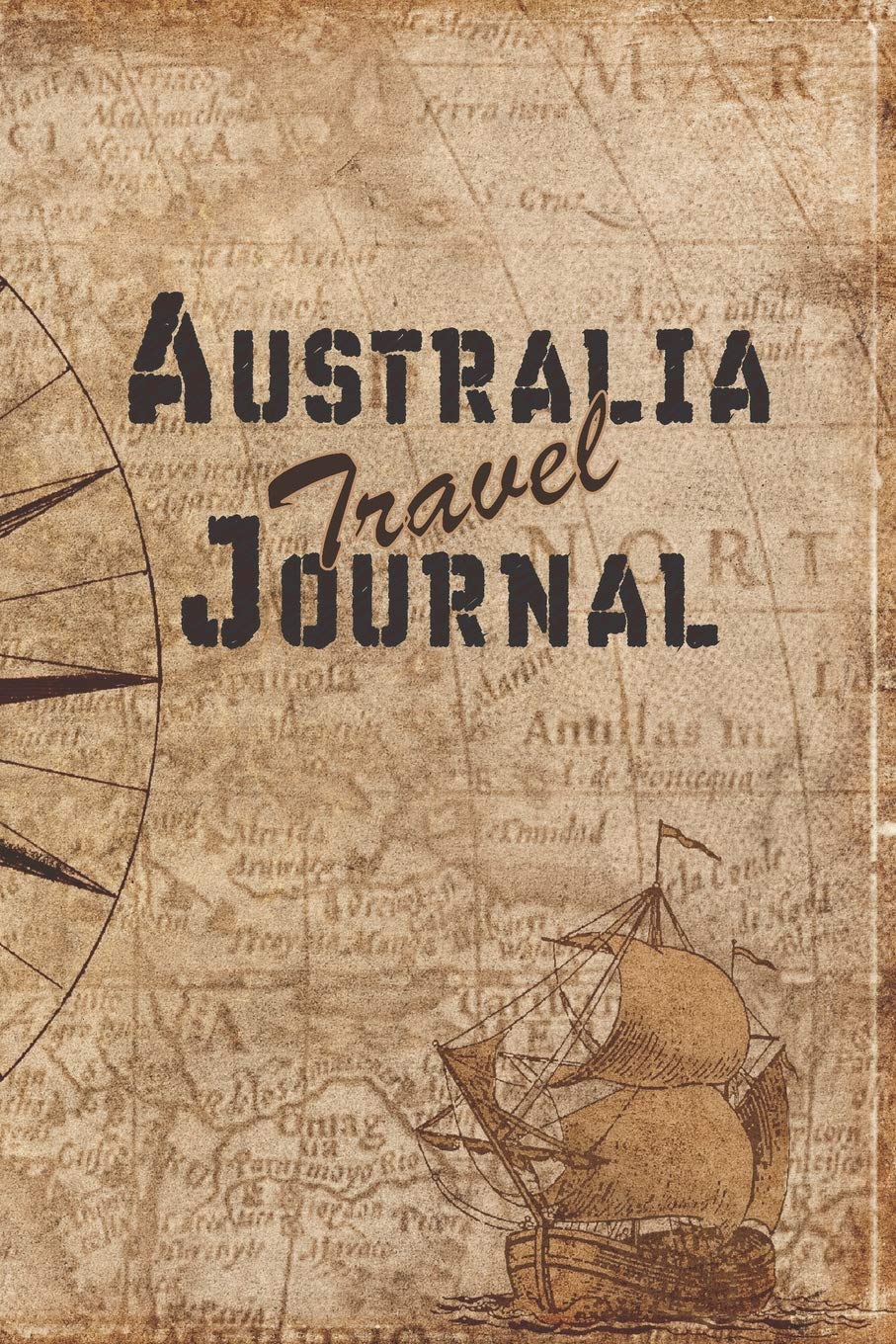Australia Travel Journal: 6×9 Travel Notebook with prompts and Checklists perfect gift for your Trip to Australia for every Traveler