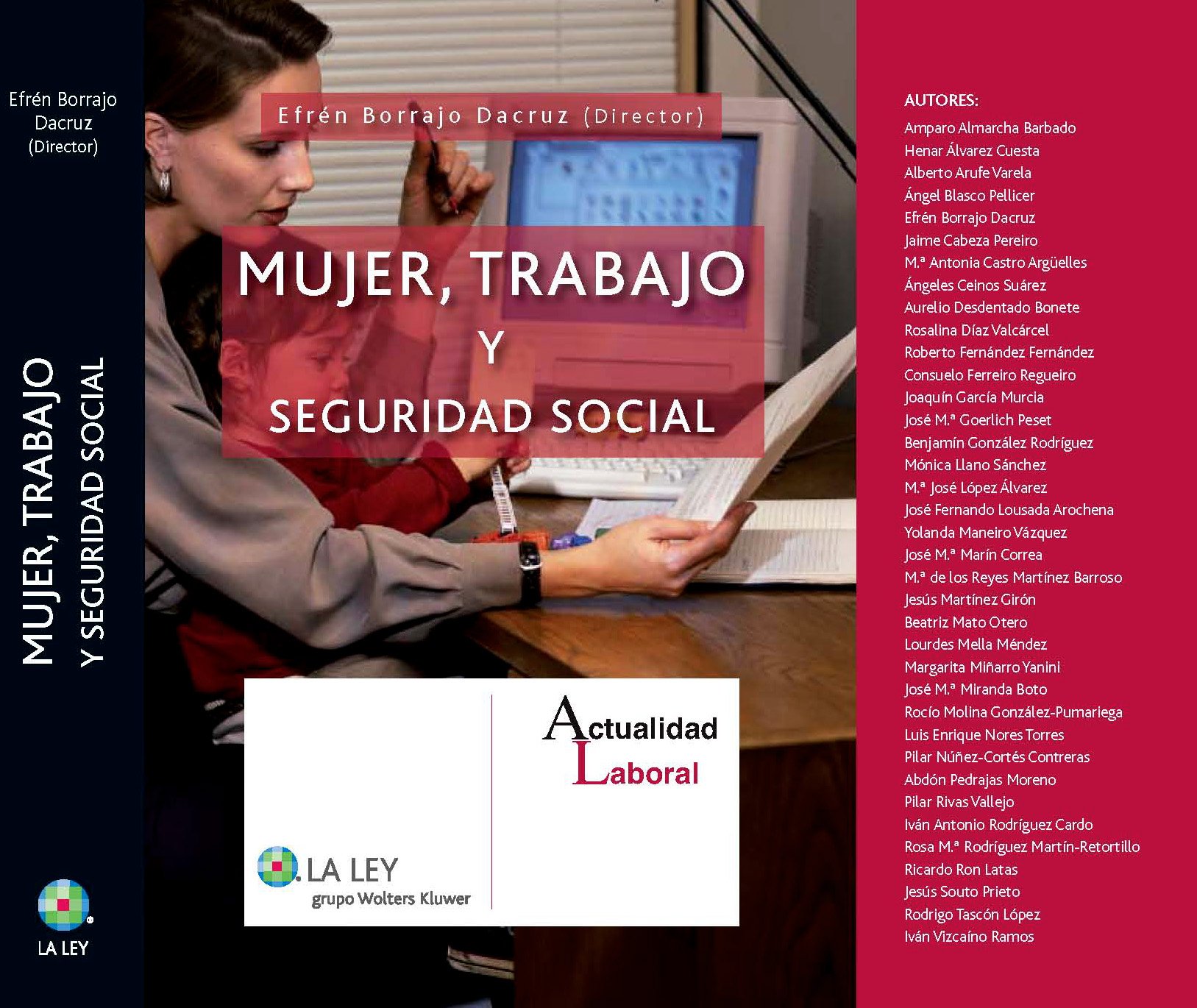Mujer, trabajo y Seguridad Social (Actualidad laboral)