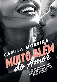 Muito além do amor