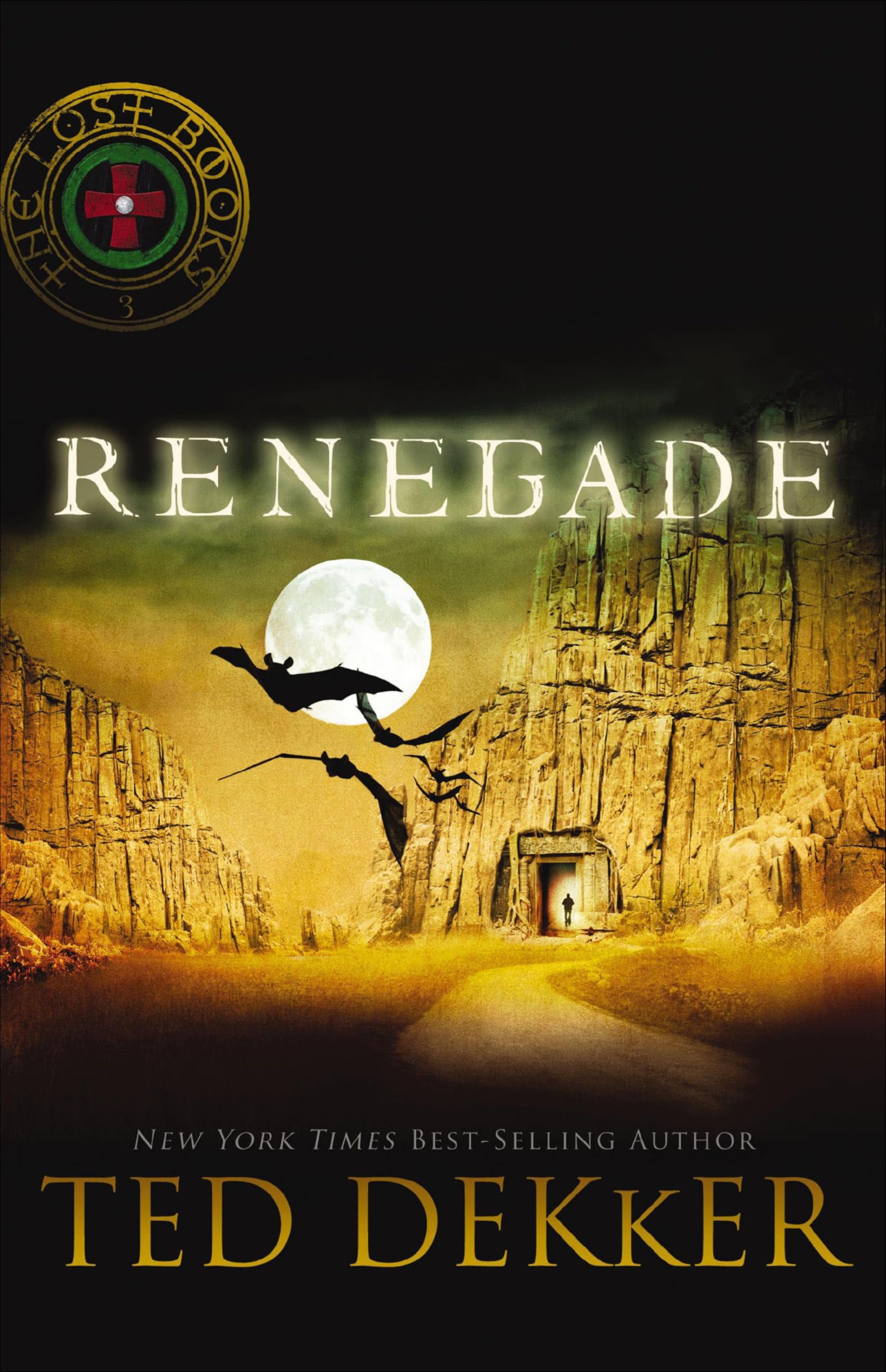 Renegade (The Lost Book Book 3)