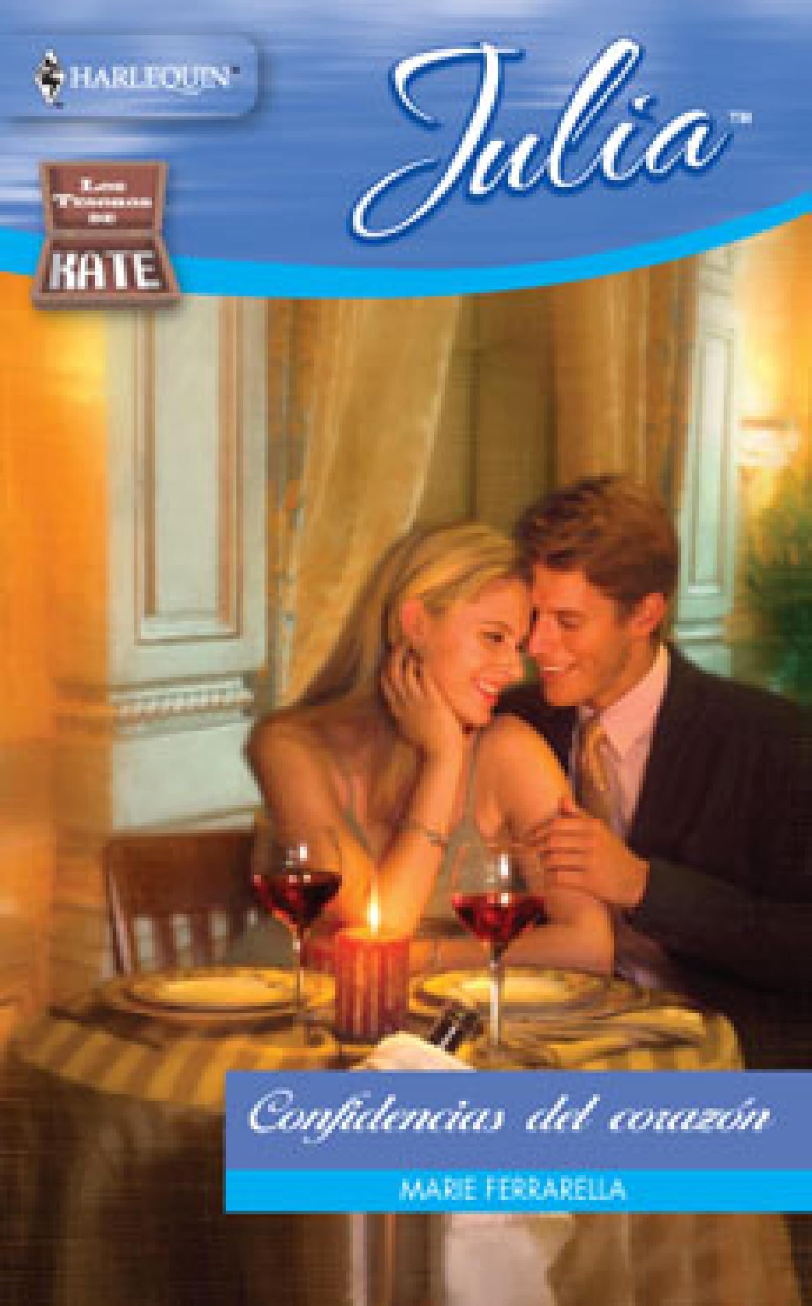 Confidencias del corazón: Los tesoros de Kate (4) (Julia) (Spanish Edition)
