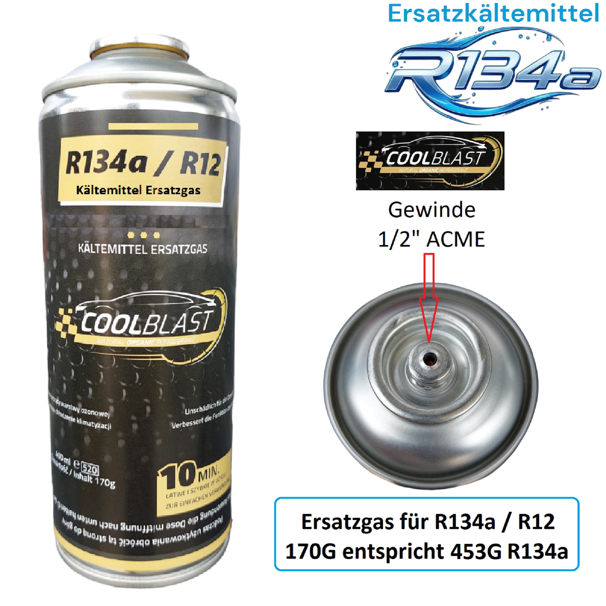 Original Coolblast Kältemittel Ersatzkältemittel R134a 170g/Dose Befüllschlauch für Autoklima Klimaanlage für Autos 1995-2016 (2X 170g Set)