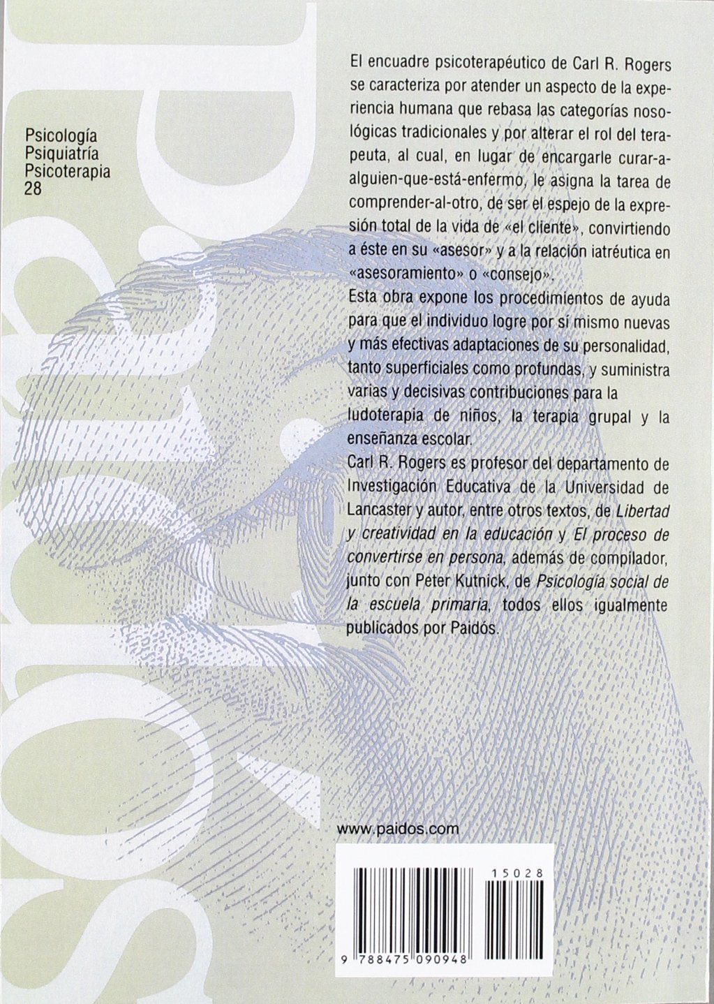 Psicoterapia centrada en el cliente: 28 (Psicología Psiquiatría Psicoterapia)