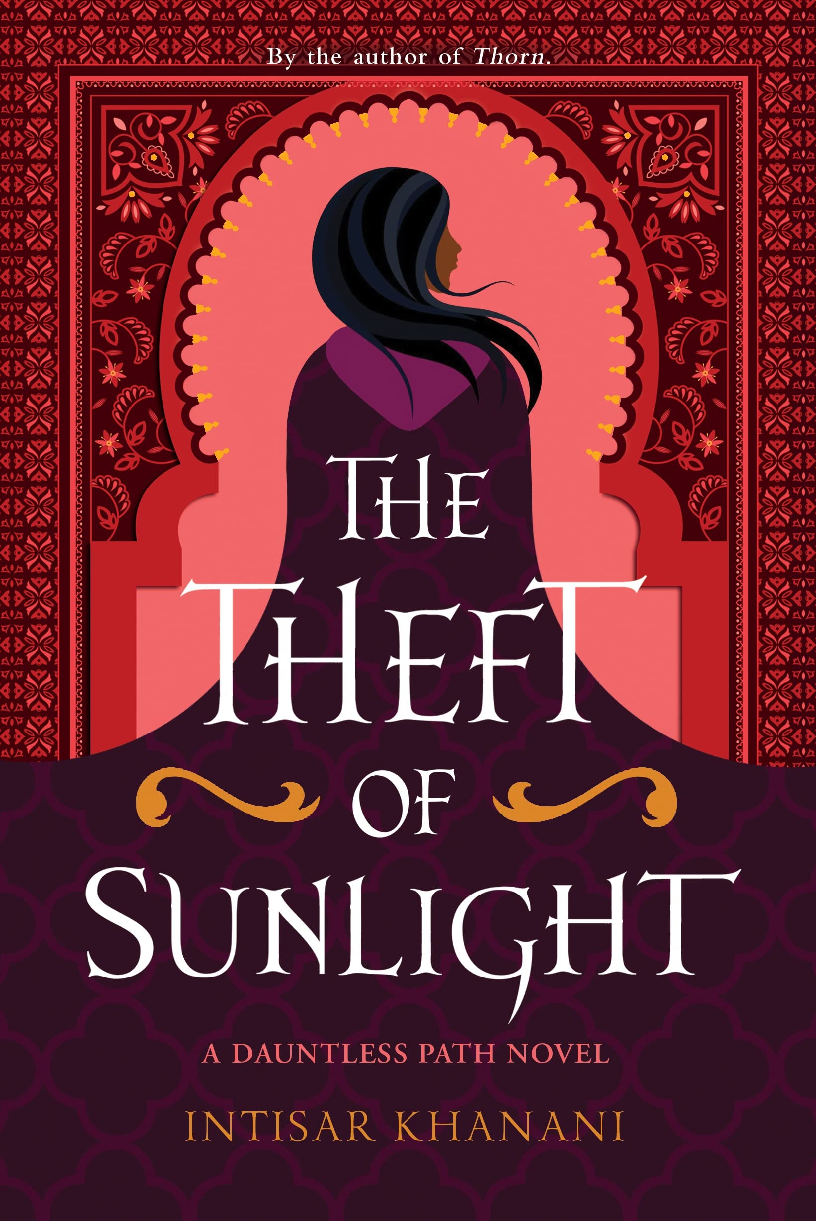 The front cover of The Theft of Sunlight by Intisar Khanani.