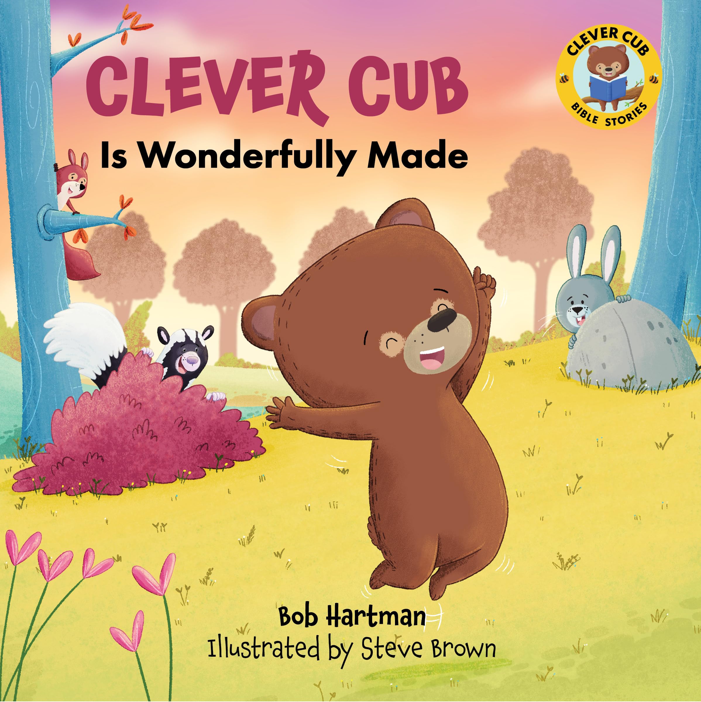 Clever Cub Is Wonderfully Made (Clever Cub Bible Stories)