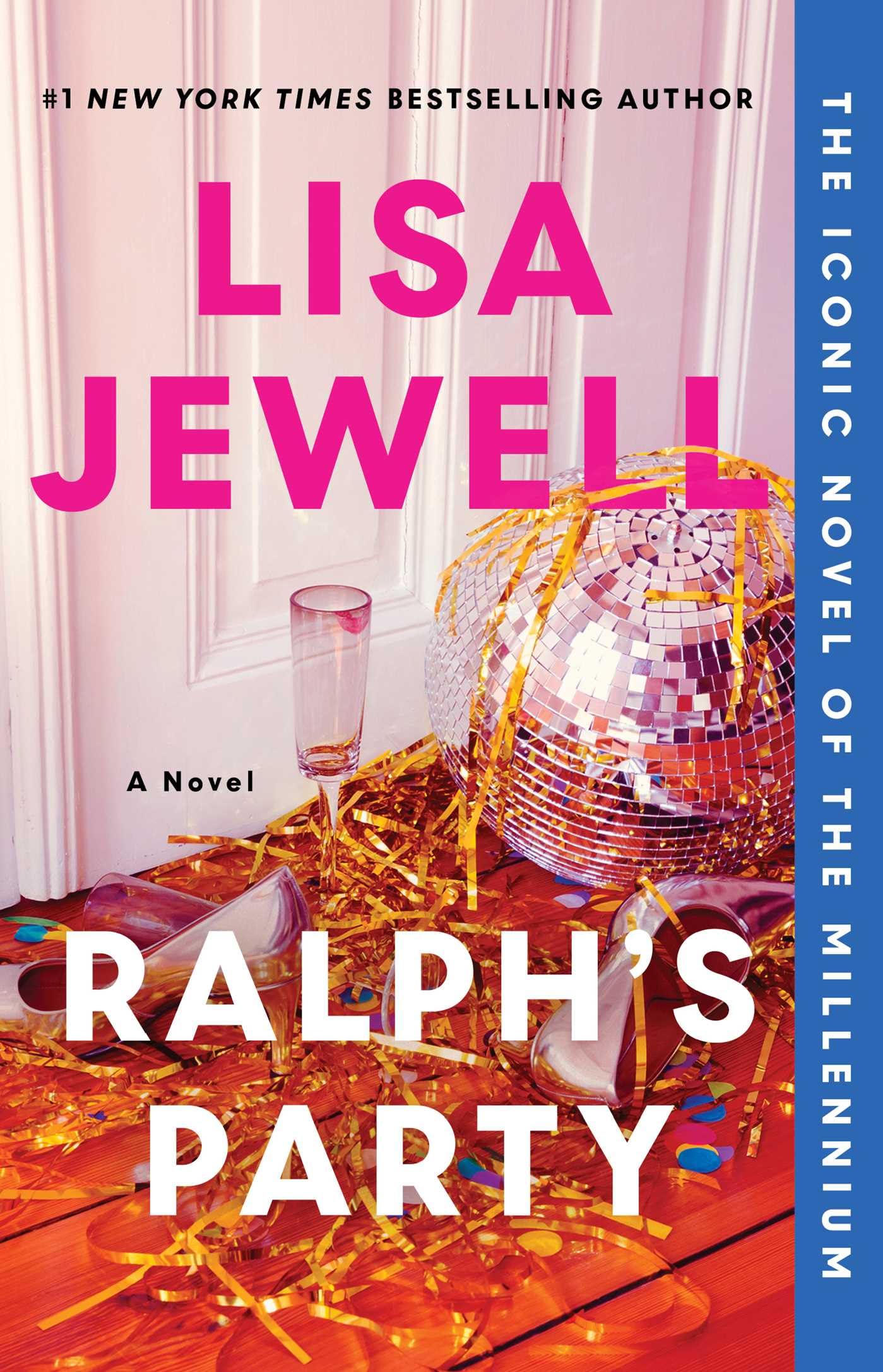 Ralph's Party: A Novel