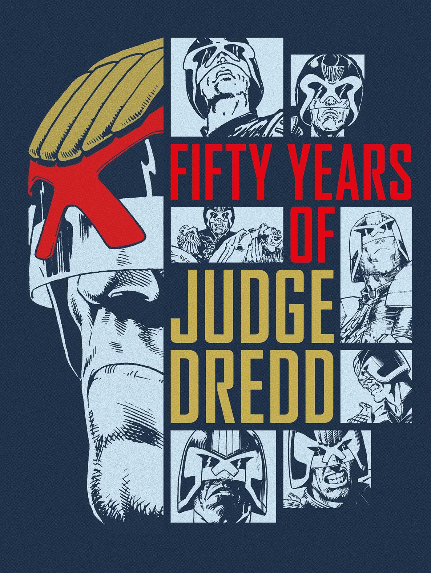 Fifty Years of Judge Dredd – A 50th Anniversary Celebration