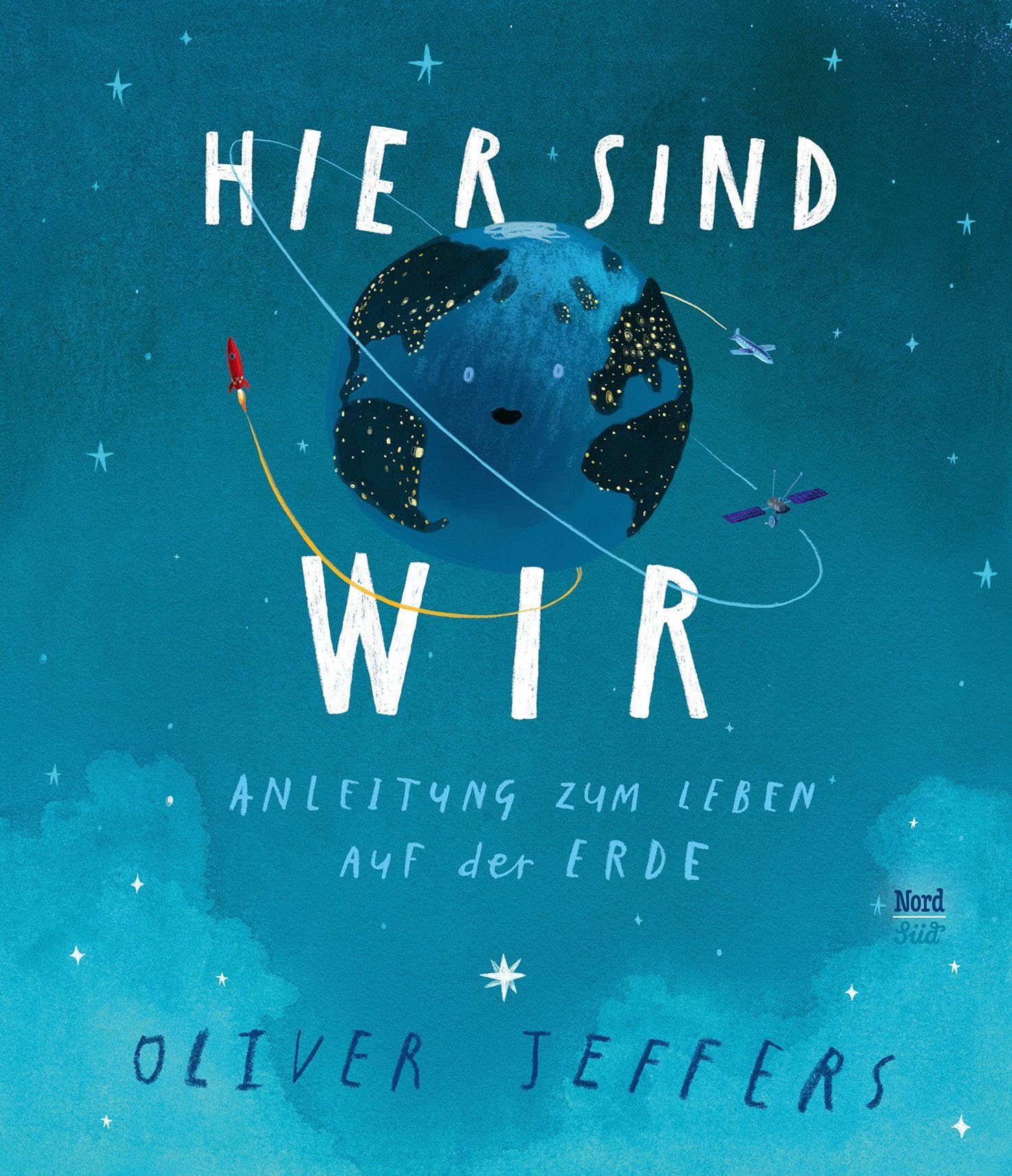 Hier sind wir by Oliver Jeffers HARDBACK 9783314104534