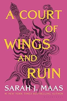 A Court of Wings and Ruin (A Court of Thorns and Roses, 3)