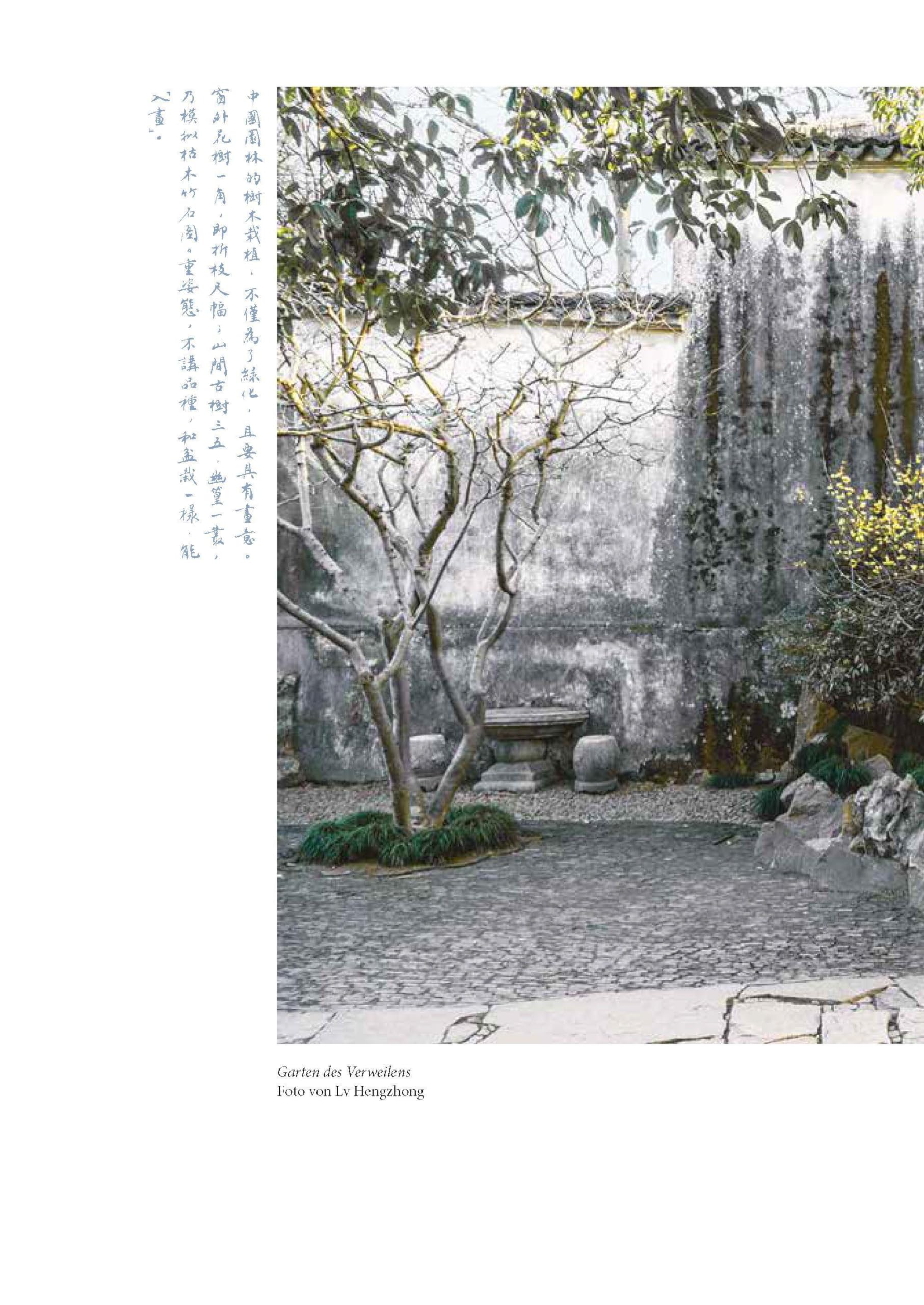 Über chinesische Gärten: Landschaft und die Poesie der Komposition