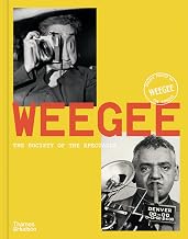 Weegee: Society of the Spectacle
