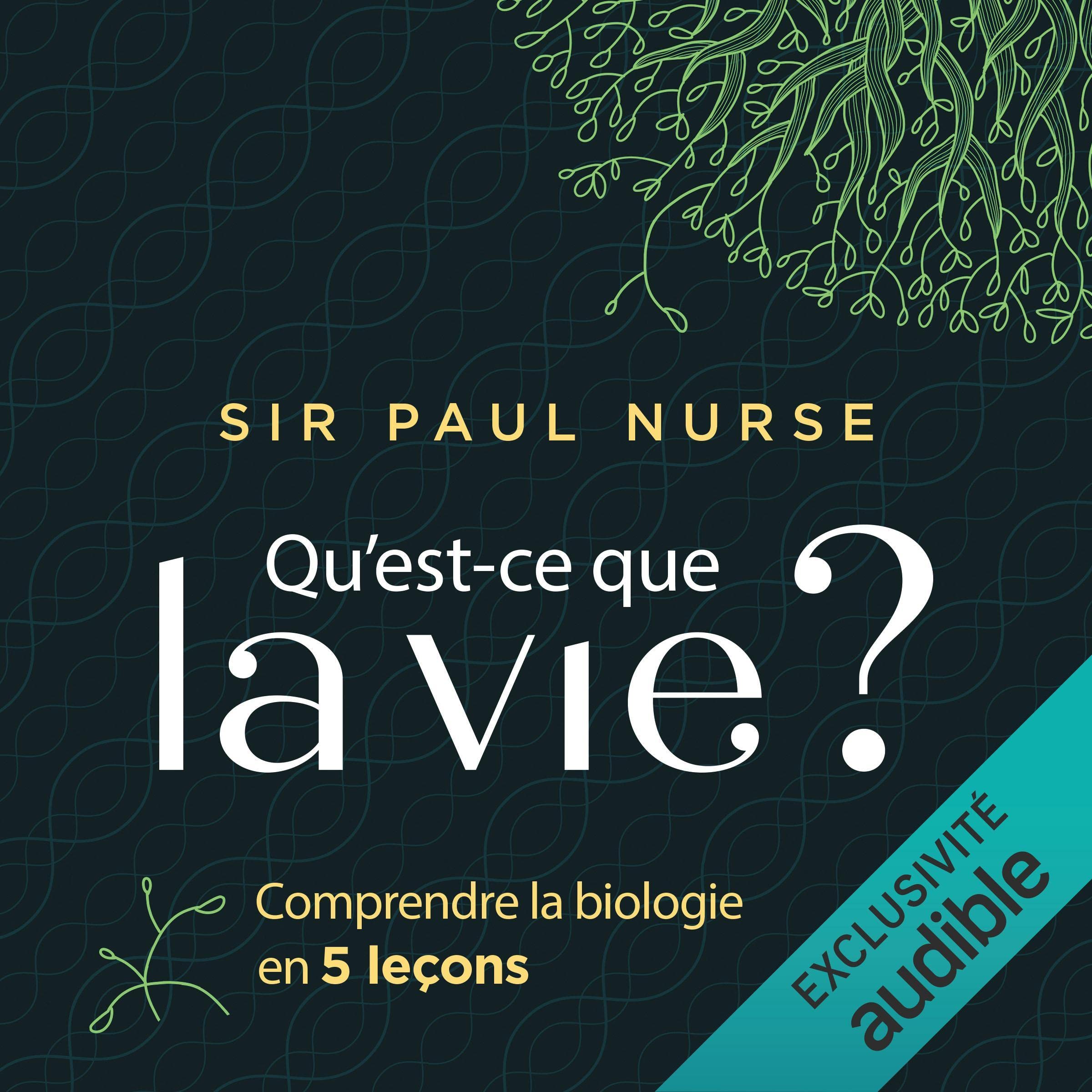 Qu'est-ce que la vie ?