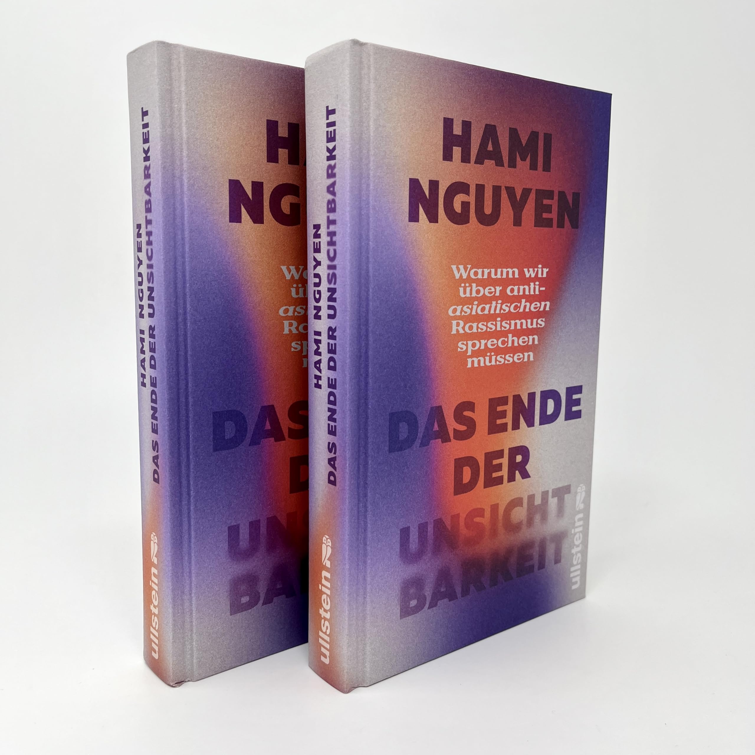 Das Ende der Unsichtbarkeit: Warum wir über anti-asiatischen Rassismus sprechen müssen | 'Ein wirklich wichtiges Buch.' Alice Hasters